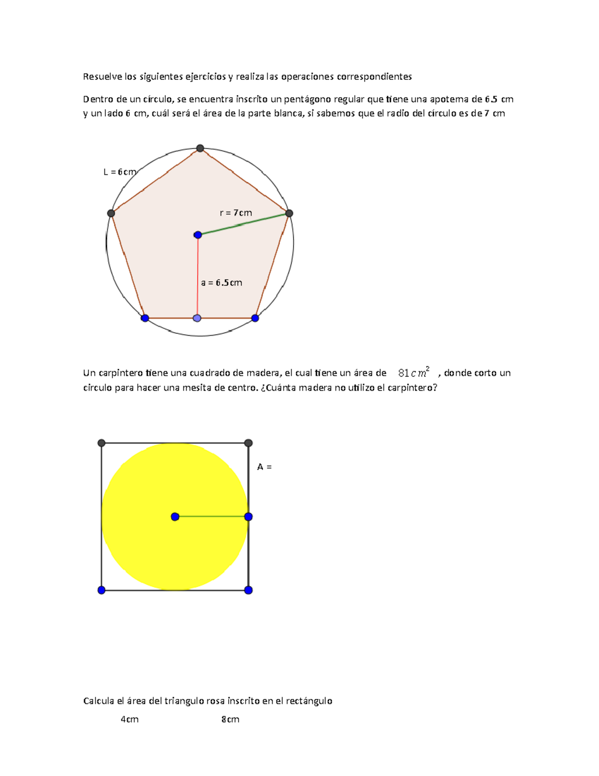 Actividad 21 areas de figuras inscritas - Resuelve los siguientes ...