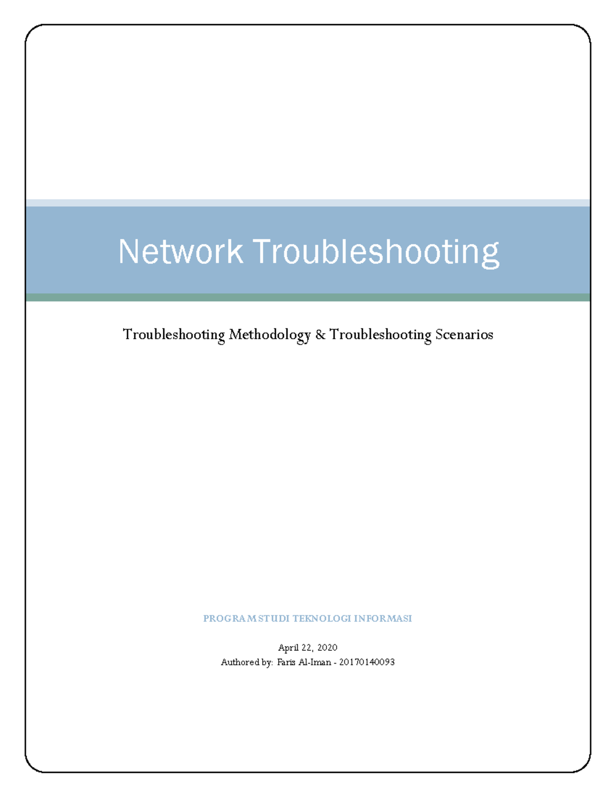 Network Troubleshooting - ####### PROGRAM STUDI TEKNOLOGI INFORMASI ...