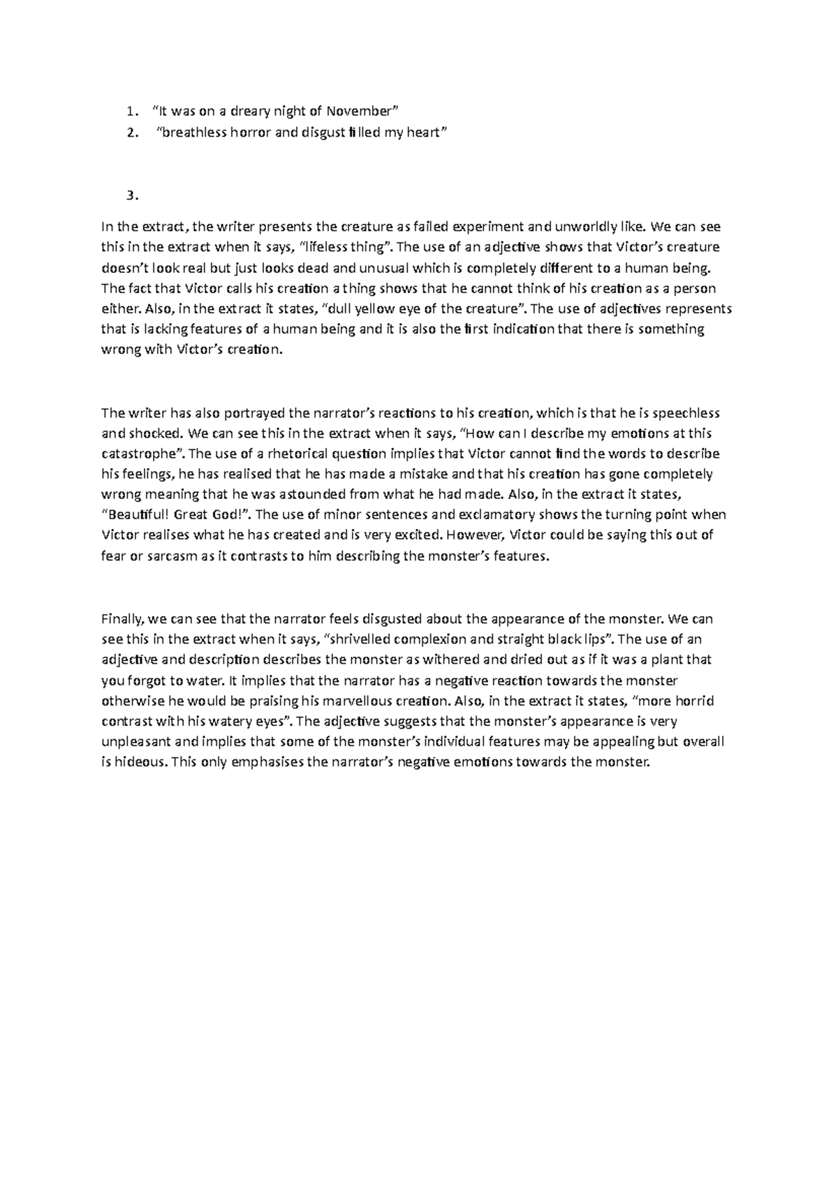 Frankenstein 13 GCSE “It was on a dreary night of November