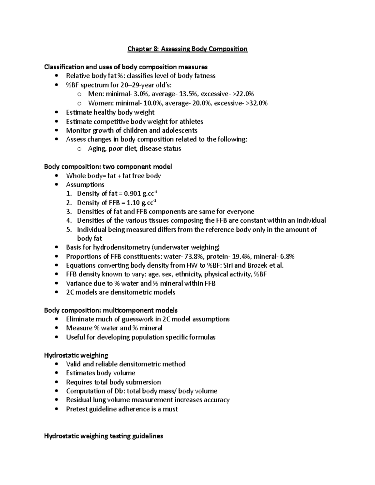 Chapter 8 notes Chapter 8 Assessing Body Composition Classification and uses of body