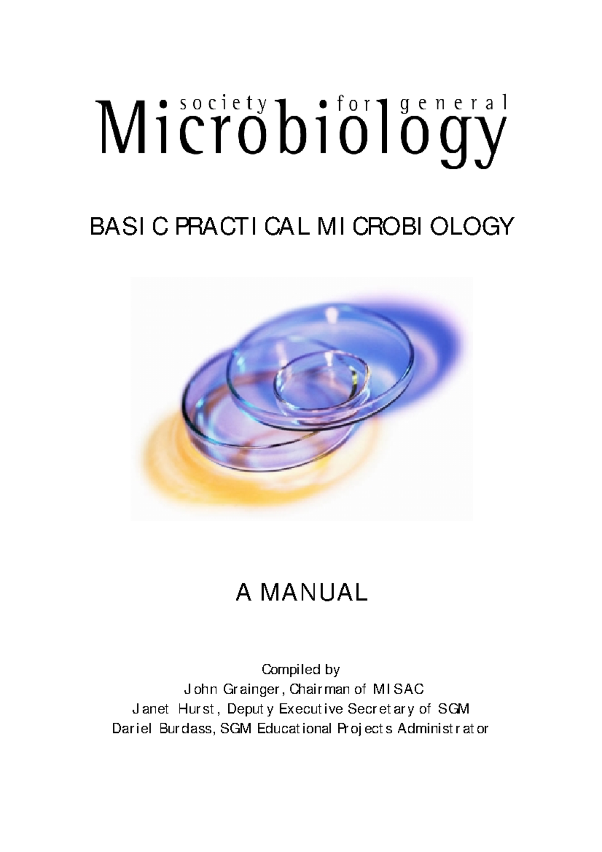 Basic Practical Microbiology 1692894748 - BASIC PRACTICAL MICROBIOLOGY ...