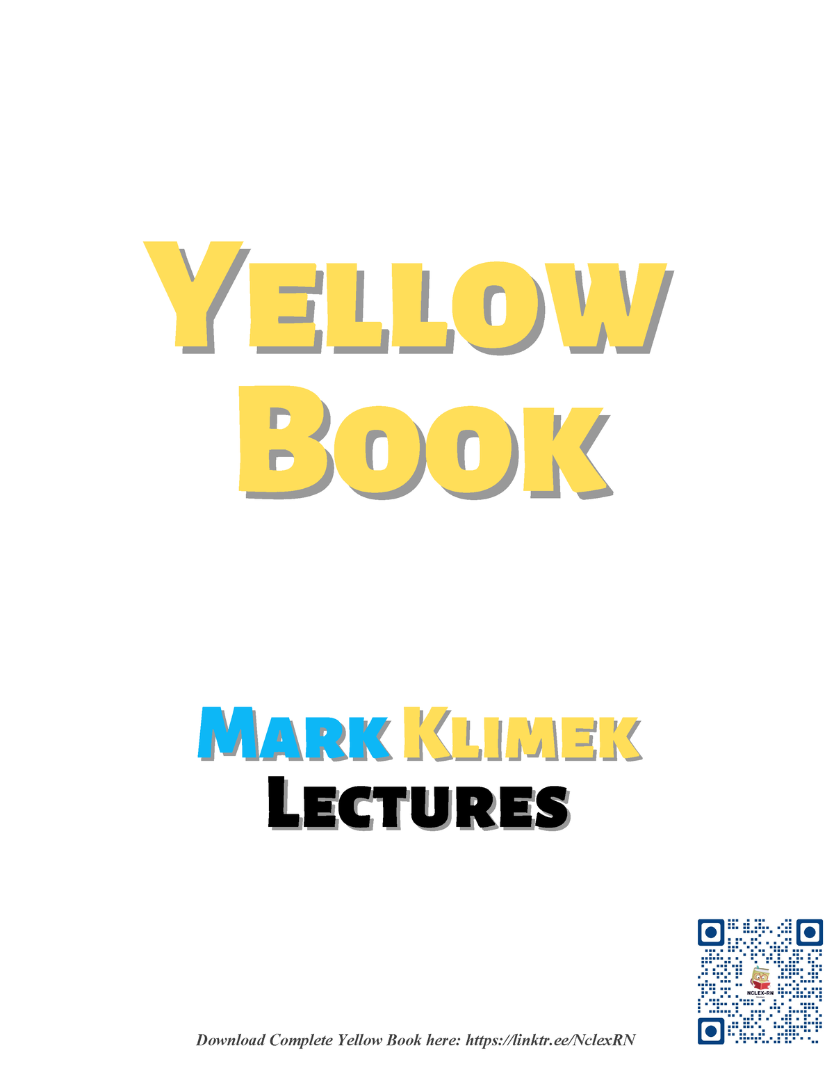 Mark Klimek Yellow Book Nclex Review Lectures YellowYellow Book