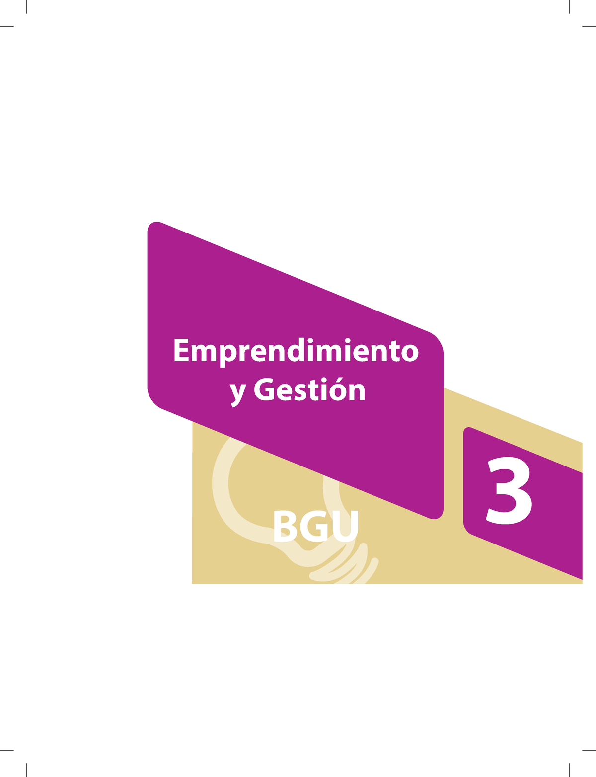 Texto 3ero BGU Emprendimiento Y Gestion - Y Gestión Emprendimiento BGU ...