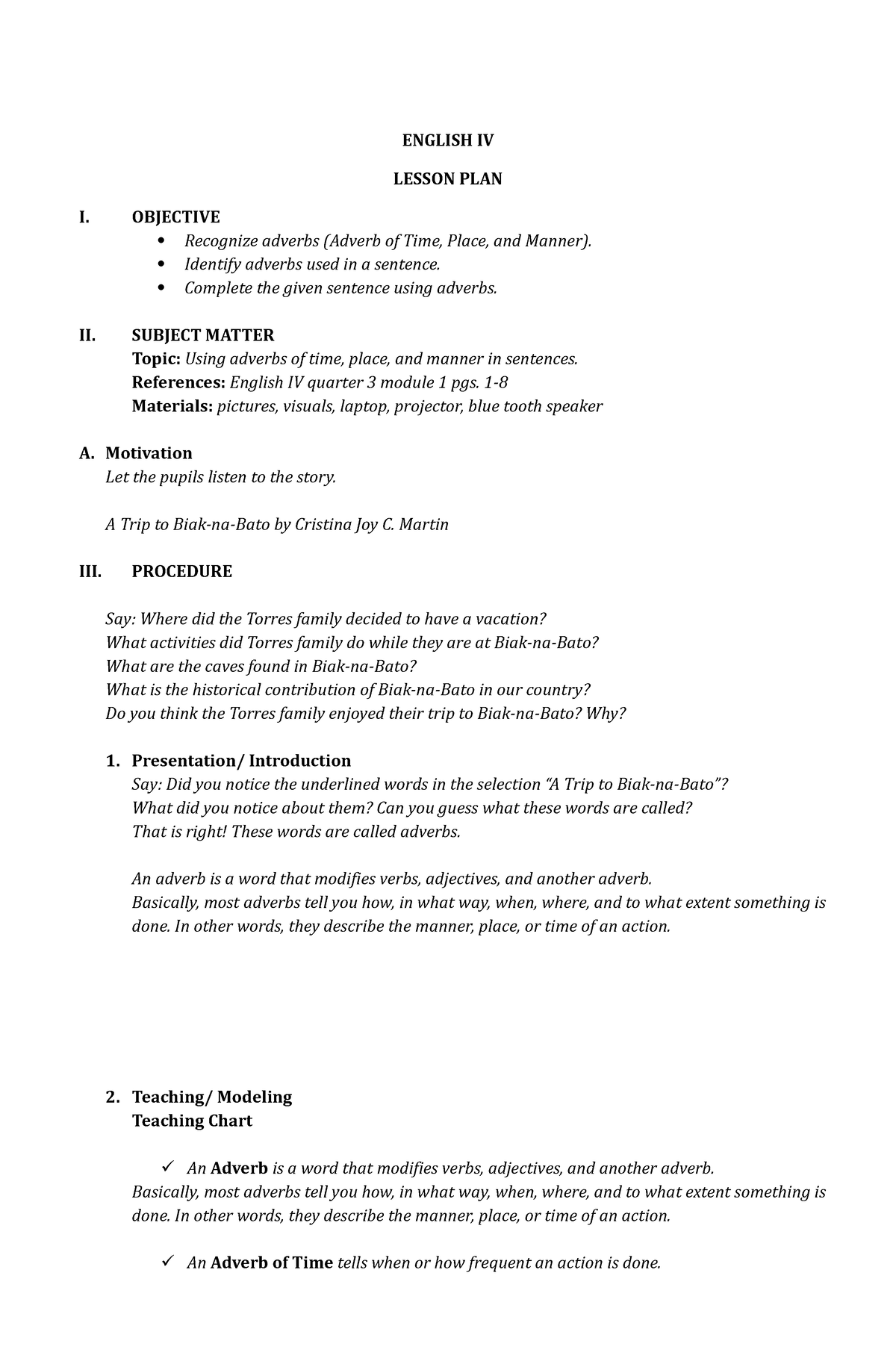 Adverb OF TIME Manner - SIMPLE - ENGLISH IV LESSON PLAN I. OBJECTIVE ...