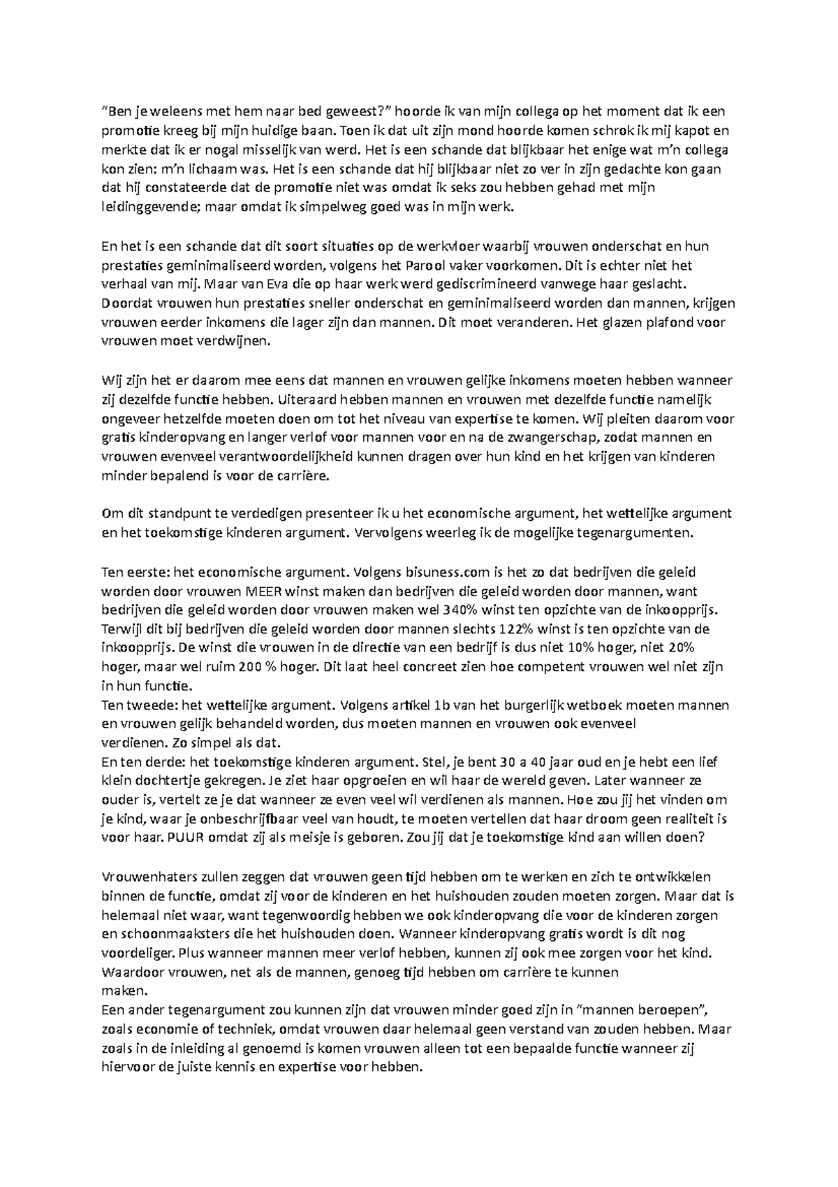 Gelijke Inkomens Betoog Verbetering Ben Je Weleens Met Hem Naar Bed