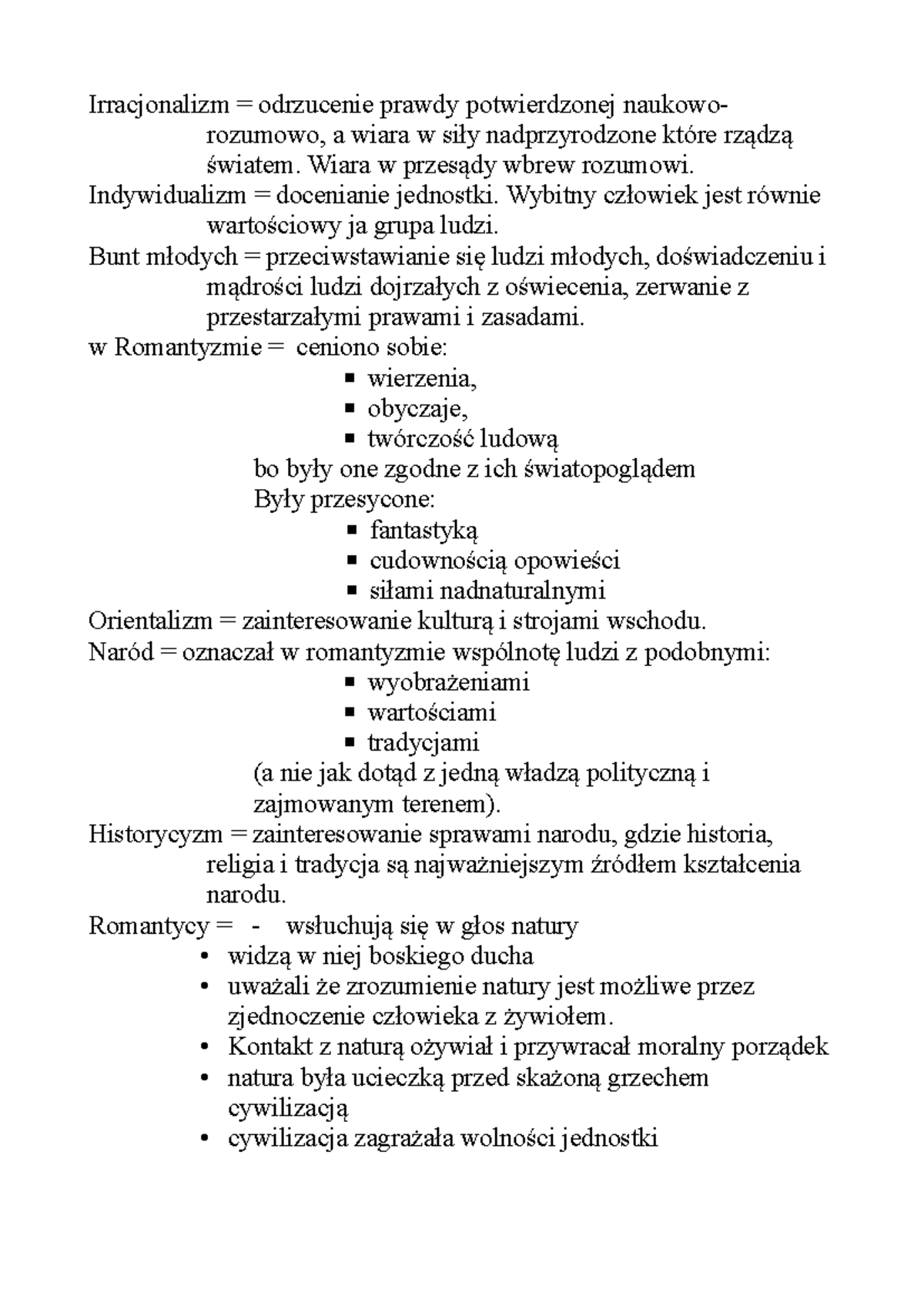 Romantyzm sprawdzian 2lo - Irracjonalizm = odrzucenie prawdy