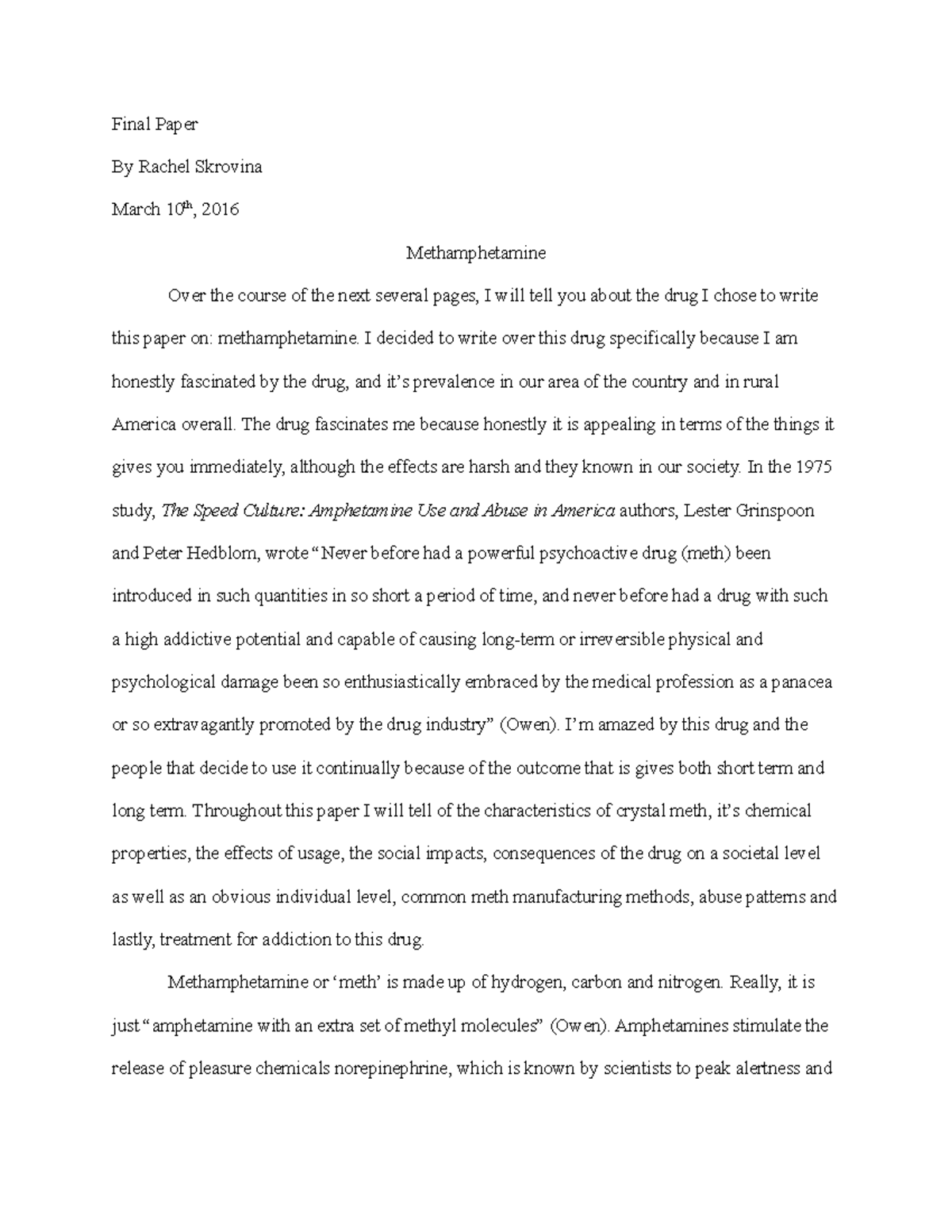 Final Paper - Methamphetamine - Final Paper Rachel Skrovina March 10th ...