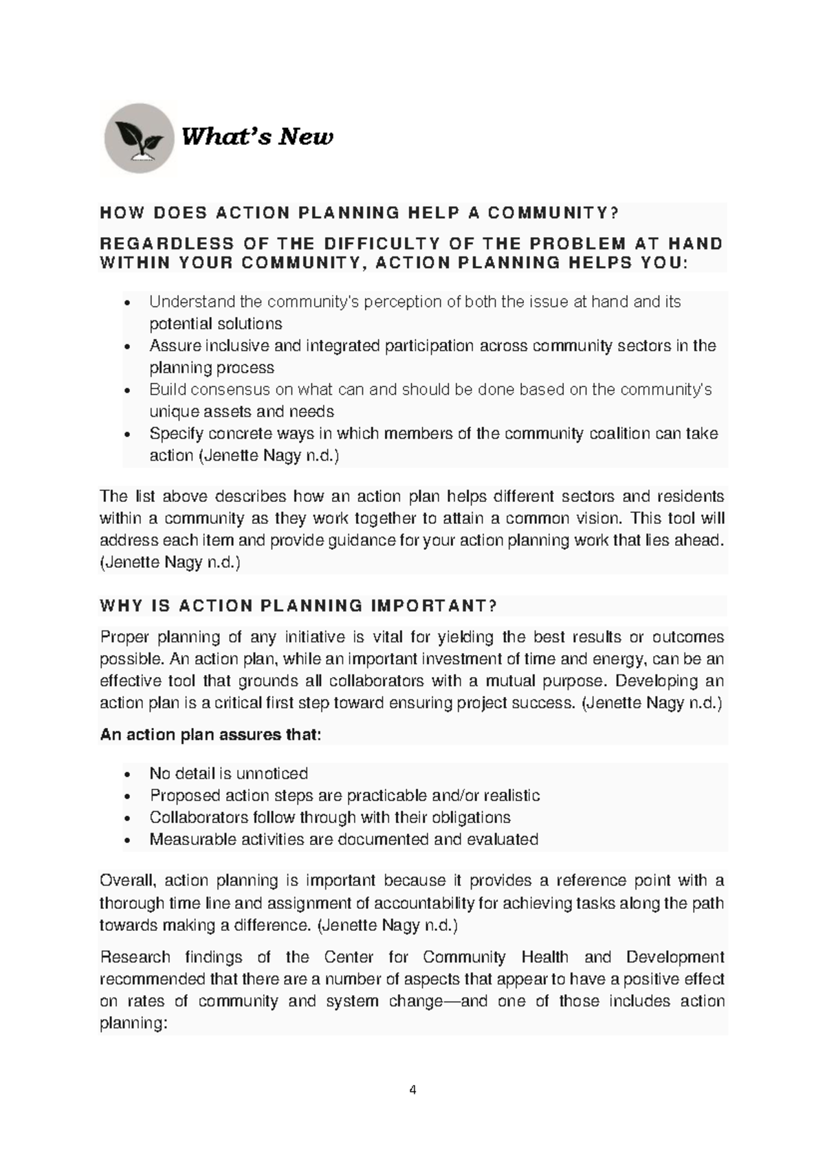 7 Implementing Community Action PLAN H O W D O E S A C T I O N P L A