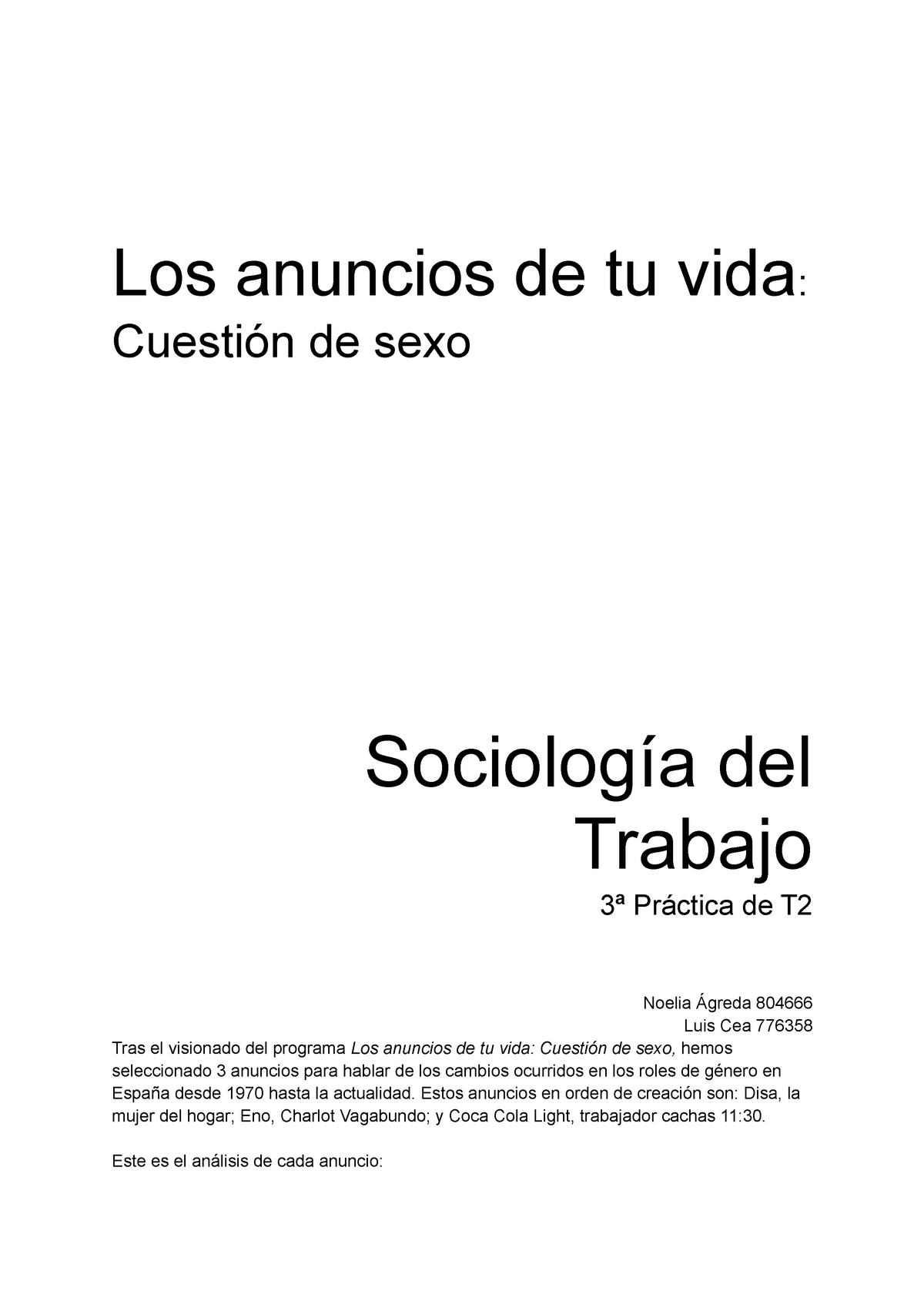 T2 Parejas - Una practica sobre anuncios - Los anuncios de tu vida:  Cuestión de sexo Sociología del - Studocu