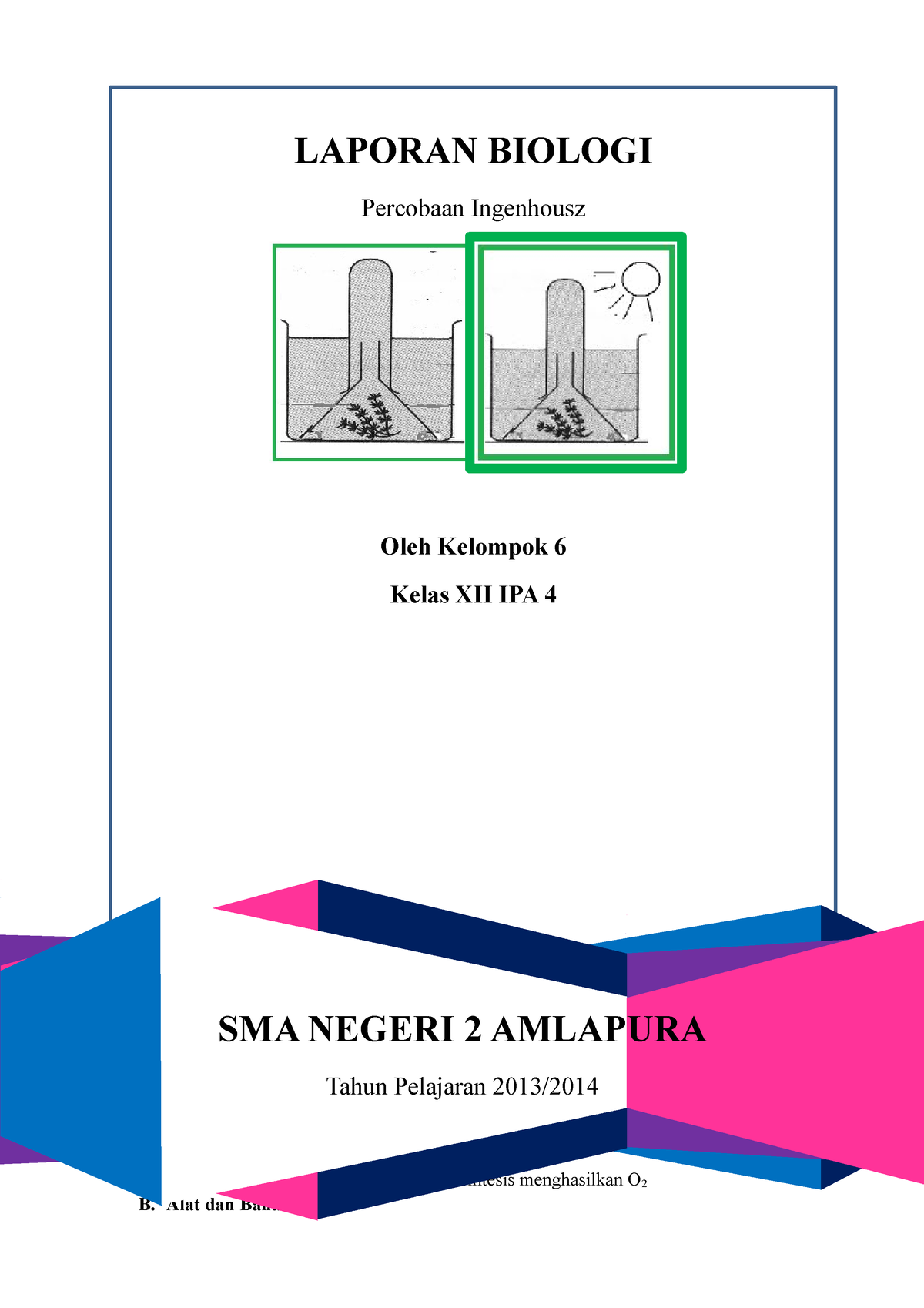 Laporan Percobaan Ingenhousz - LAPORAN BIOLOGI Percobaan Ingenhousz ...