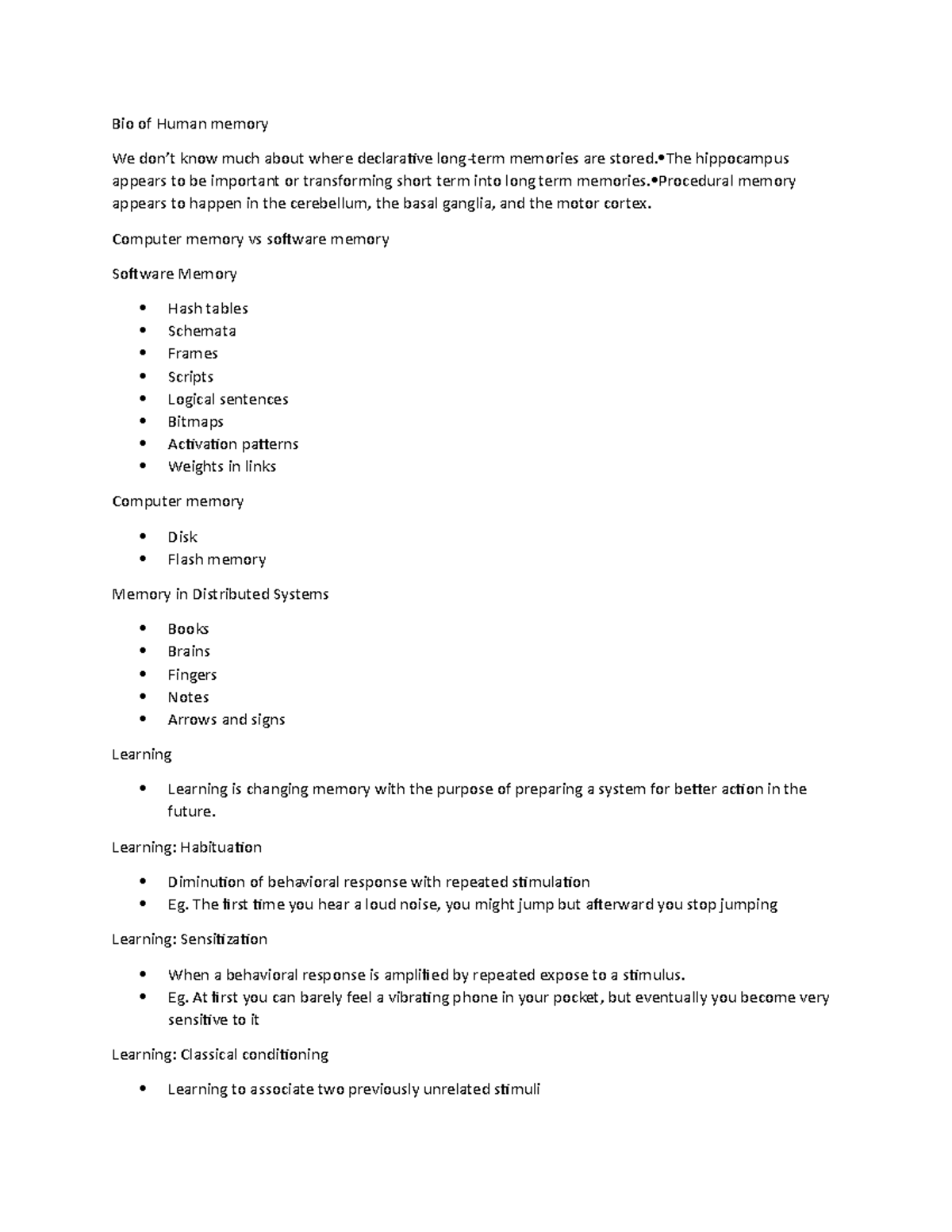Cognitive - Lecture notes 1-5 - Bio of Human memory We don’t know much ...