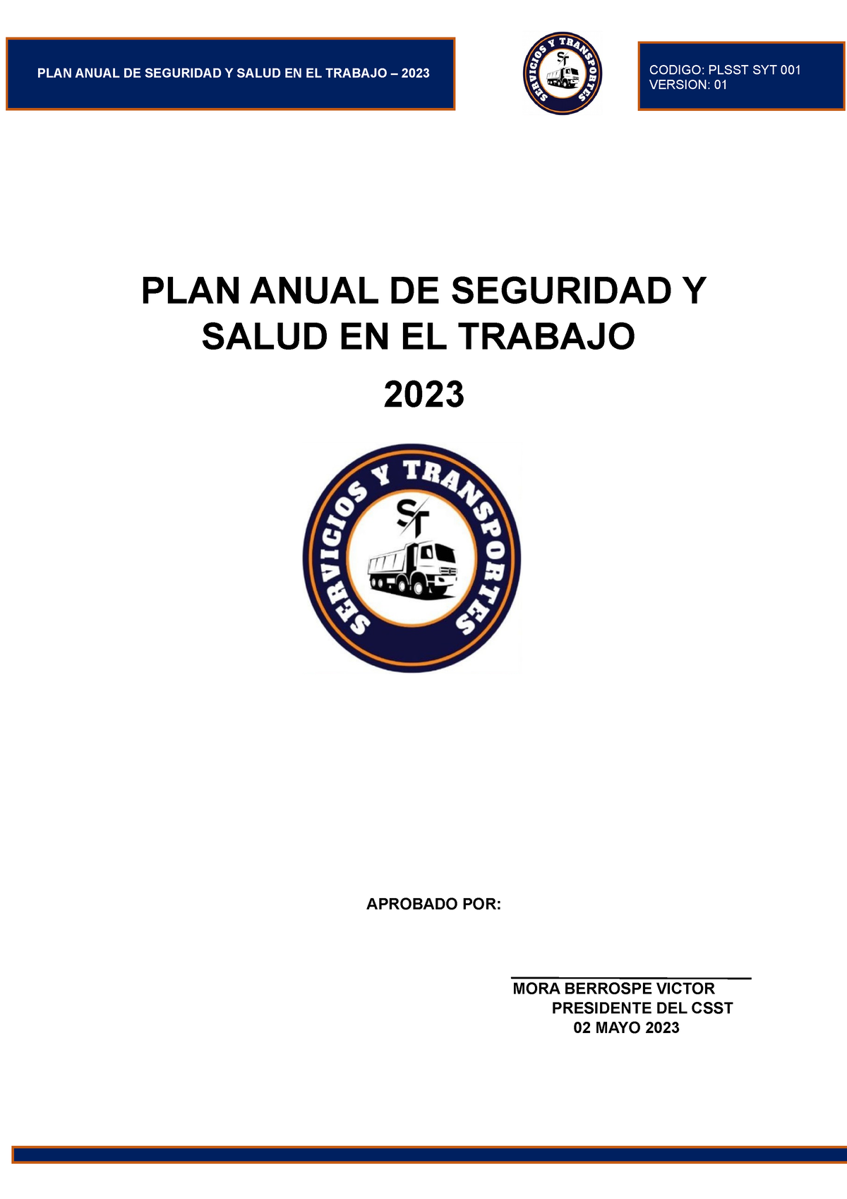 1 Plan Anual Sst 2023 Hola Plan Anual De Seguridad Y Salud En El Trabajo 2023 Aprobado Por 0614