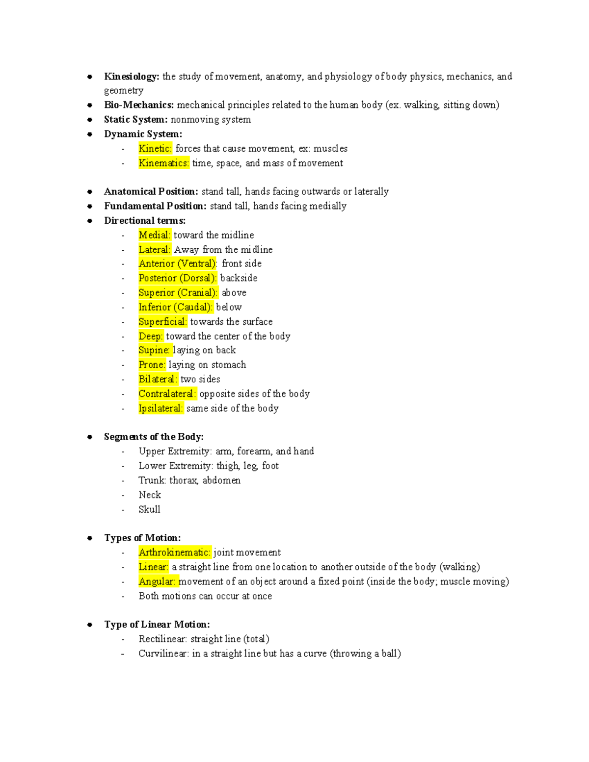 Kinesiology Test 1 Study Guide Kinesiology the study of movement