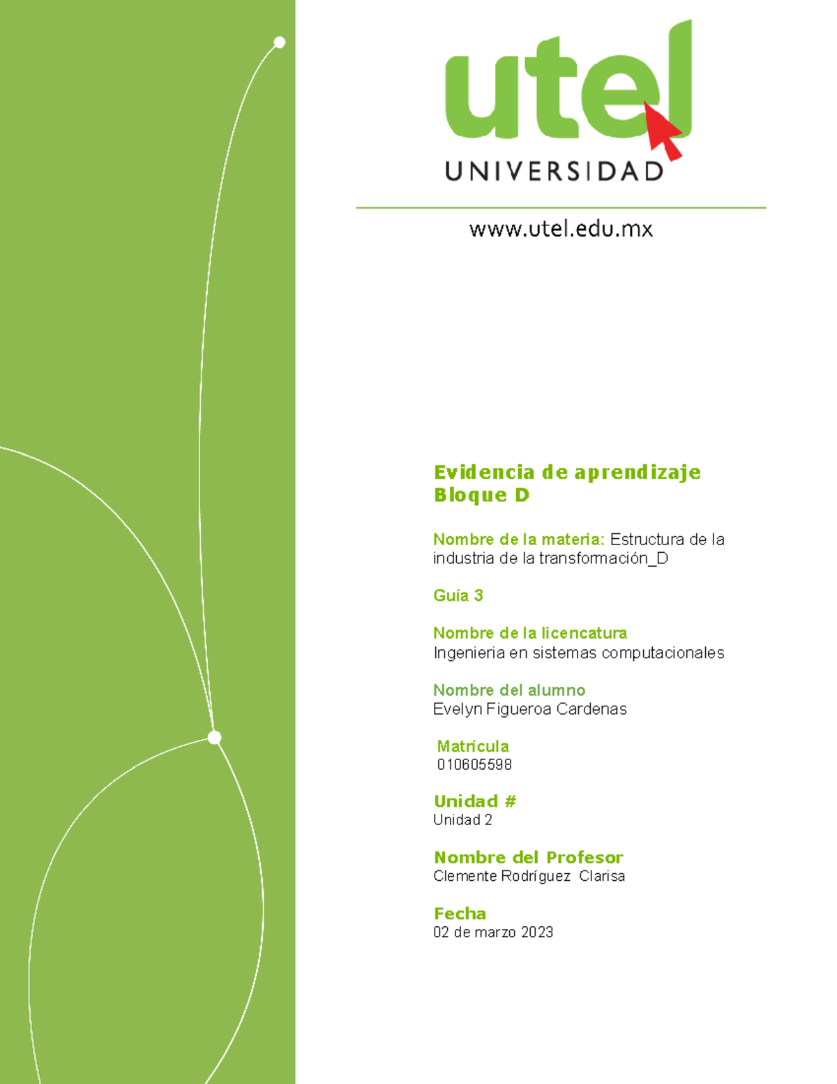 Estructura de la industria de la transformación semana 3 P Bloque D Evidencia de aprendizaje