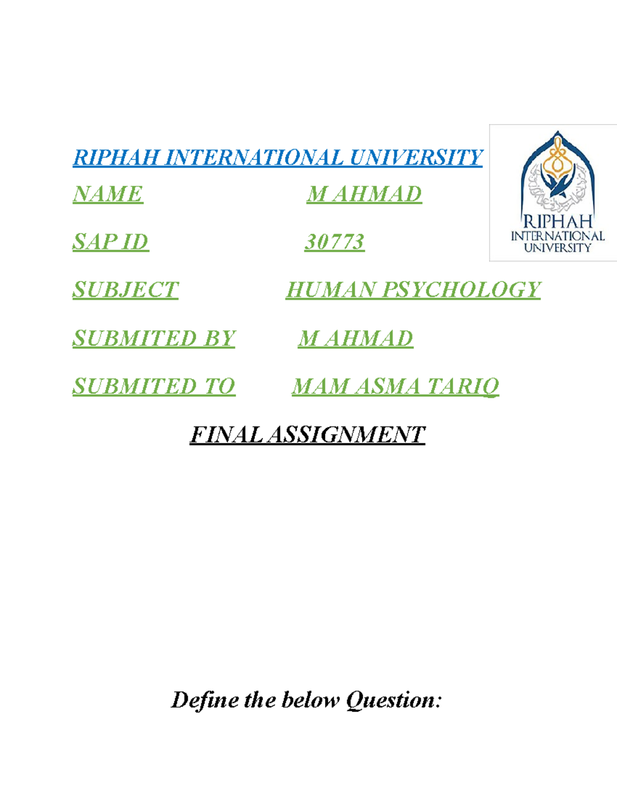 Ahmad psychology Final Assignment - RIPHAH INTERNATIONAL UNIVERSITY ...
