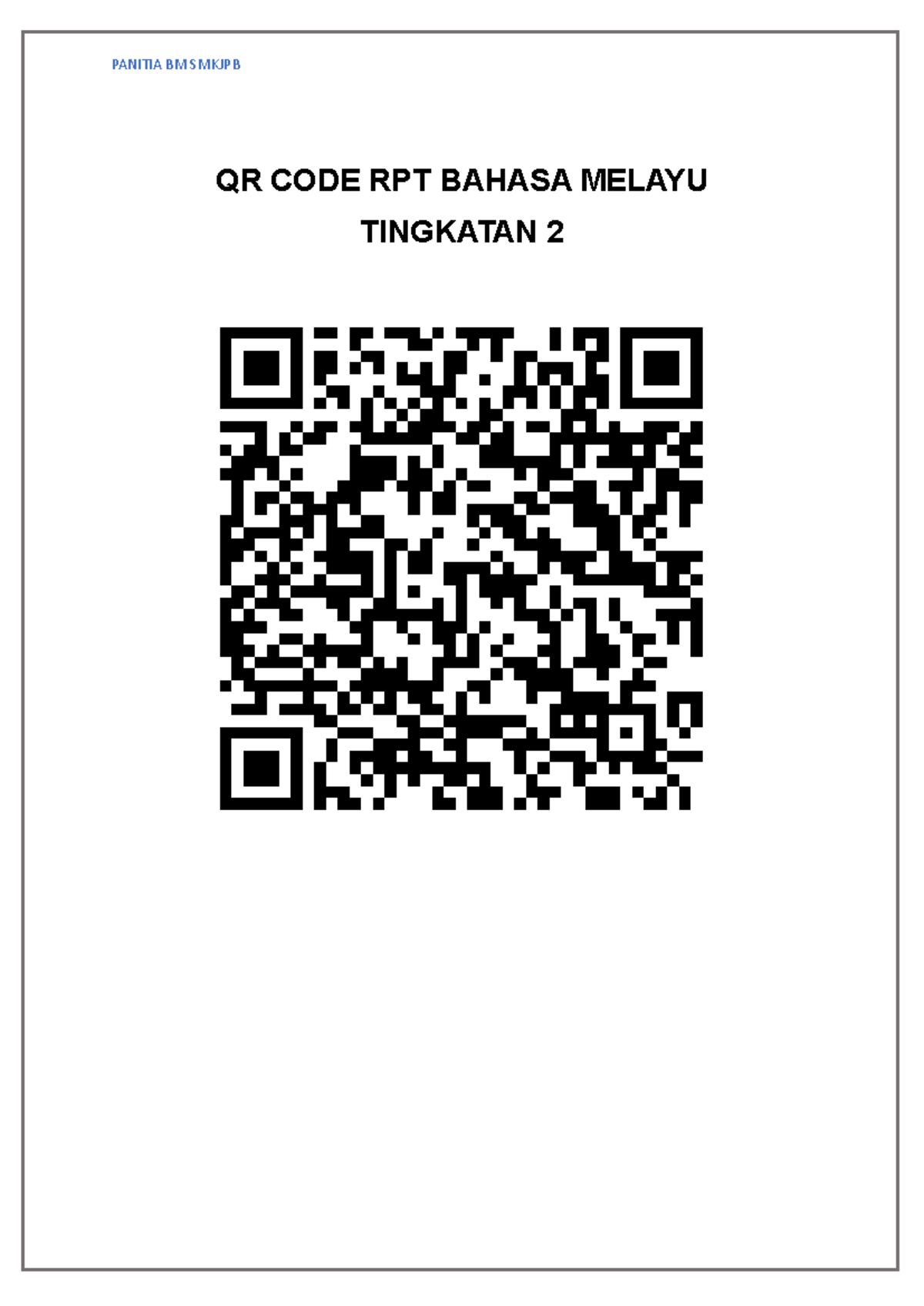 QR CODE RPT BM TING 2 - sekolah rendah atau menengah - PANITIA BM ...