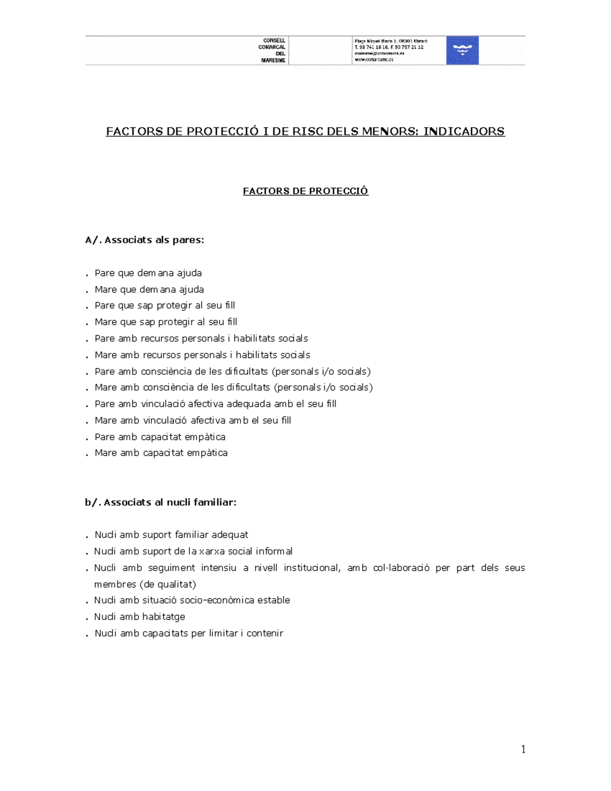 Indicadors de risc - trabajo - FACTORS DE PROTECCIÓ I DE RISC DELS ...