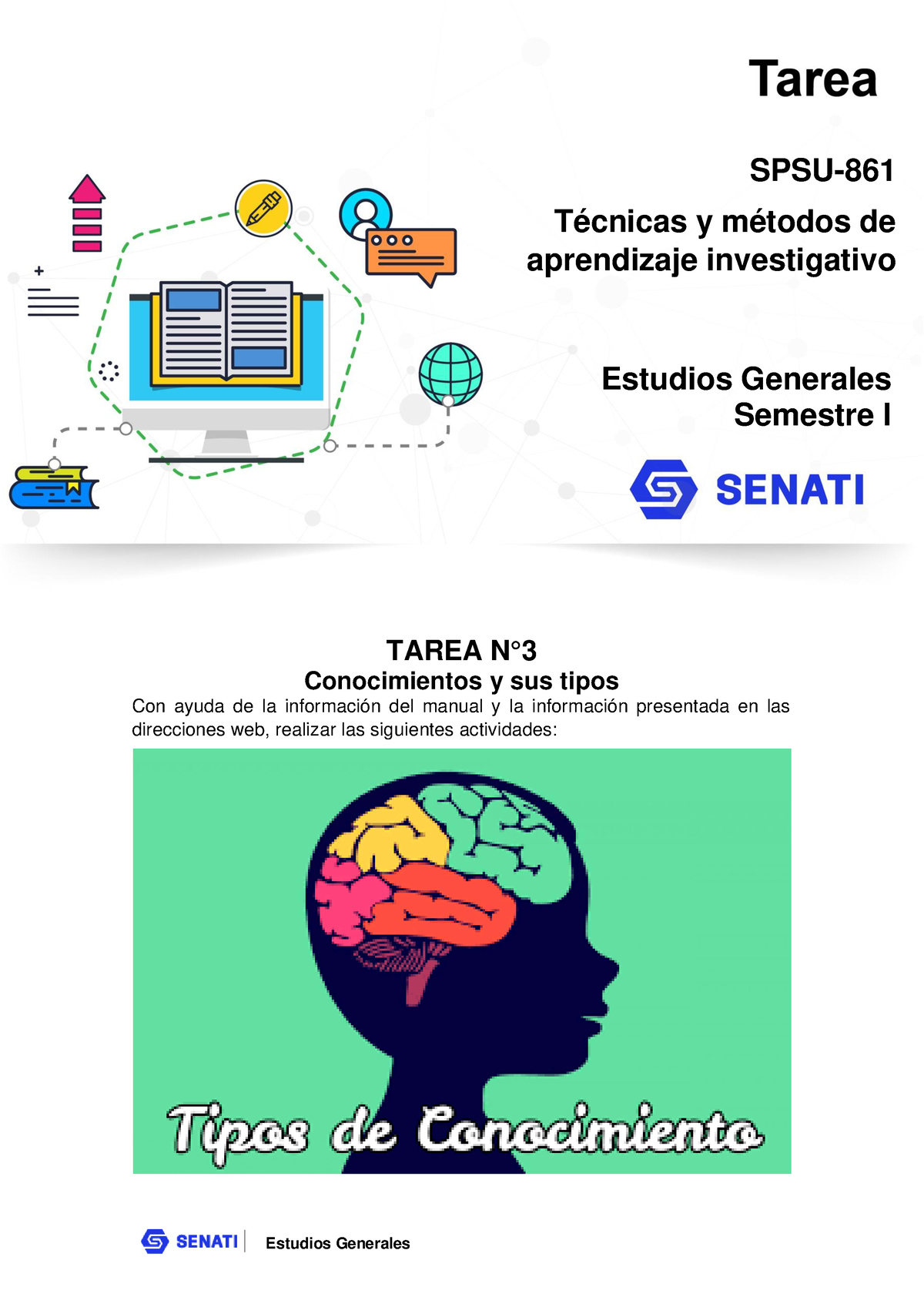 Documento - Abcdefg - Estudios Generales TAREA N° Conocimientos Y Sus ...