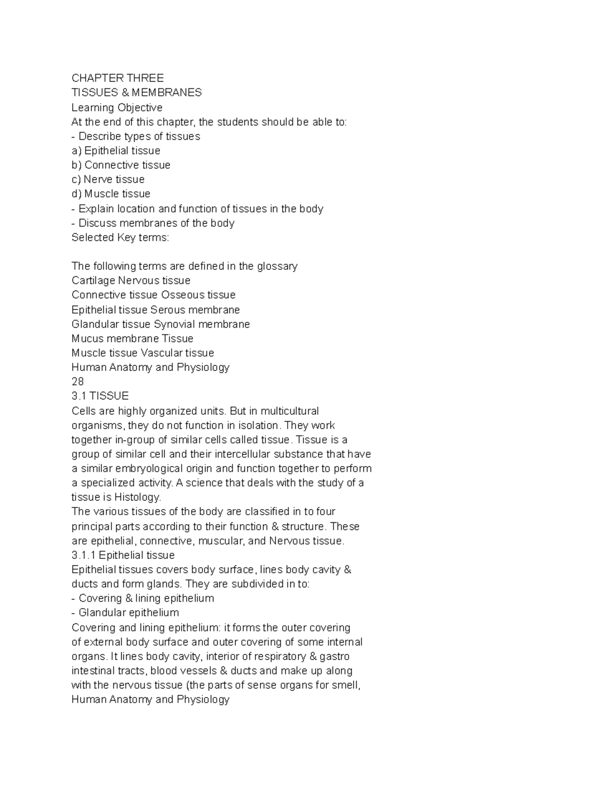 Anatomy notes 3 - CHAPTER THREE TISSUES & MEMBRANES Learning Objective ...
