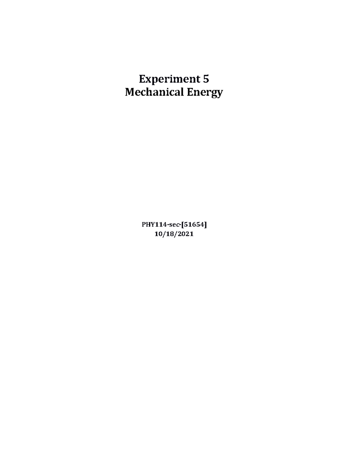 Lab Report Experiment 5 Mechanical Energy Experiment 5 Mechanical
