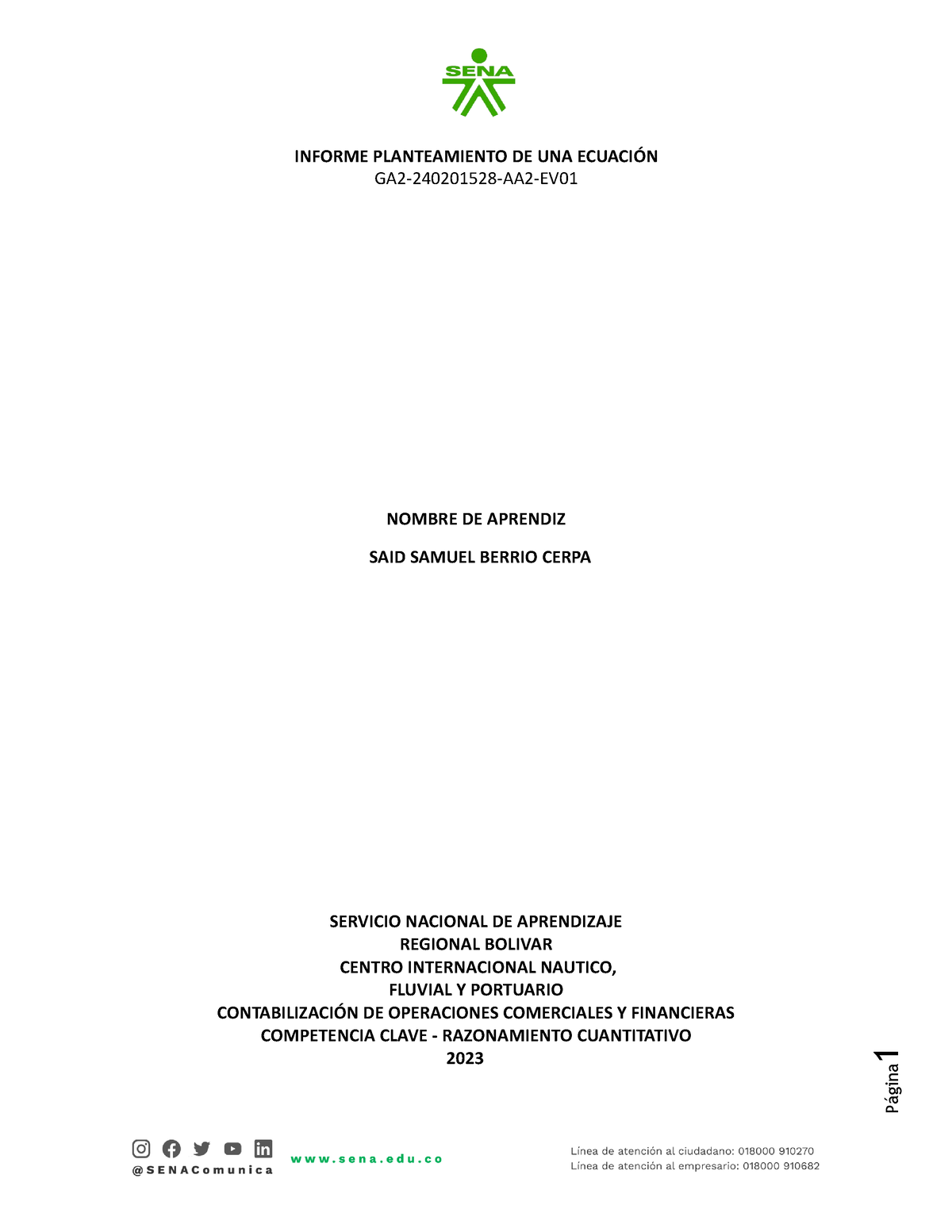 Informe Del Planteamiento De Ecuación GA2-2402015 28-AA2-EV01 - NOMBRE ...