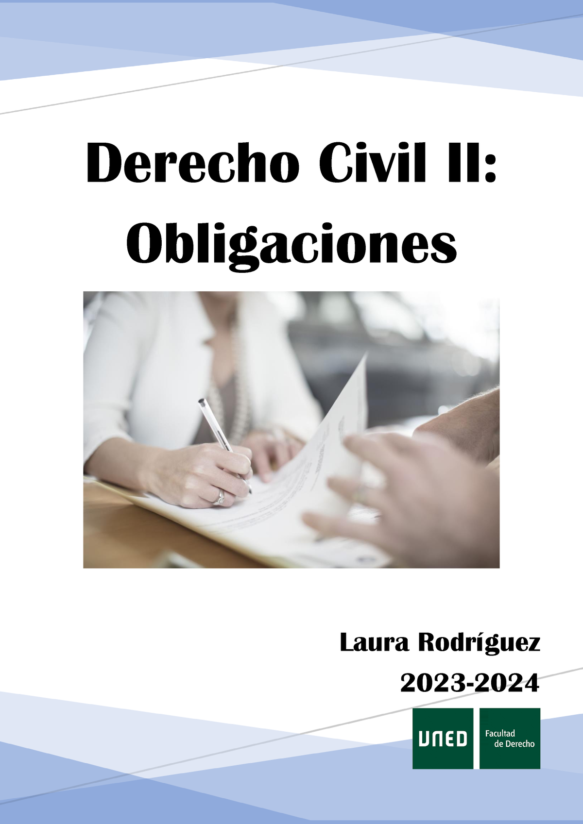 Obligaciones 2023 Completo - Derecho Civil II: Obligaciones Laura ...