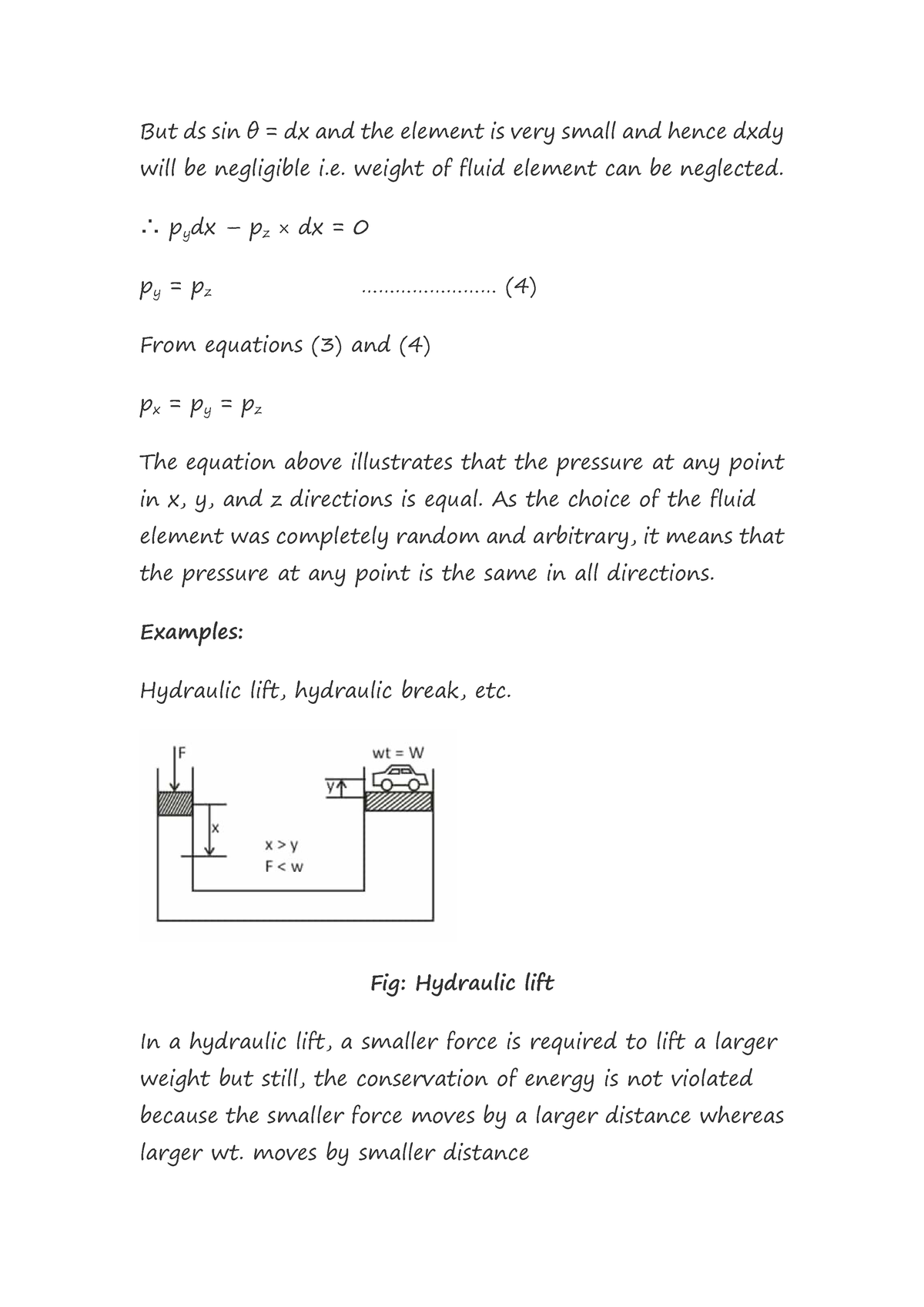 Fluid Statics 6 - But ds sin θ = dx and the element is very small and ...