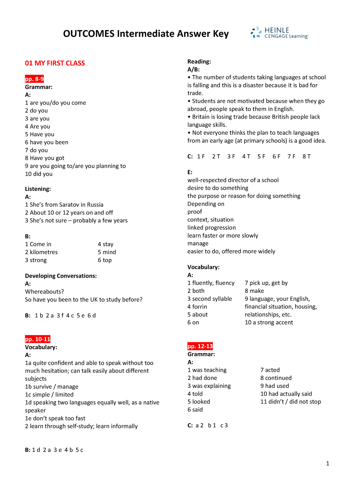 Outcomes Intermediate Answer Key - OUTCOMES Intermediate Answer Key 01 MY  FIRST CLASS pp. 8- - Studocu