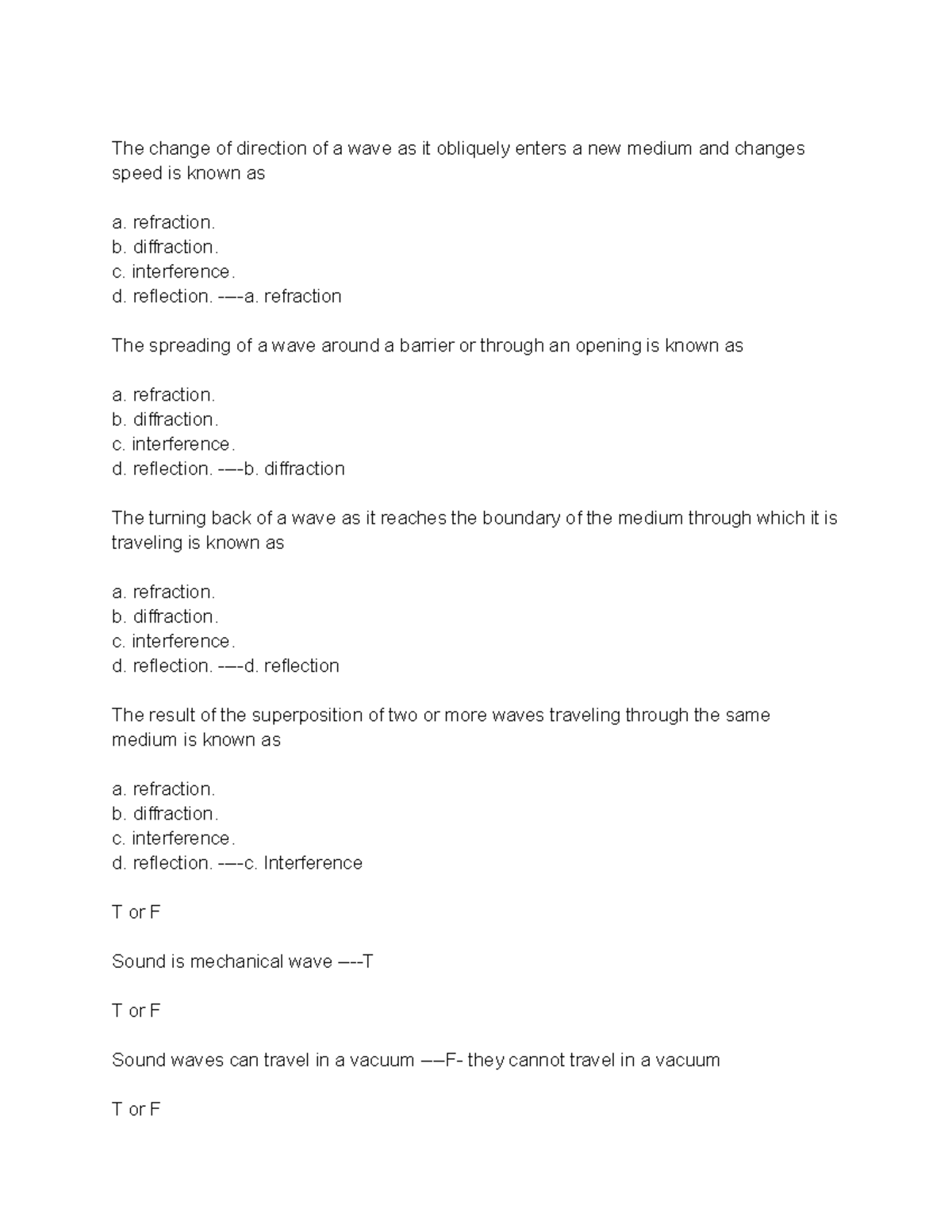 Physics 101 Test #2 - The change of direction of a wave as it obliquely ...
