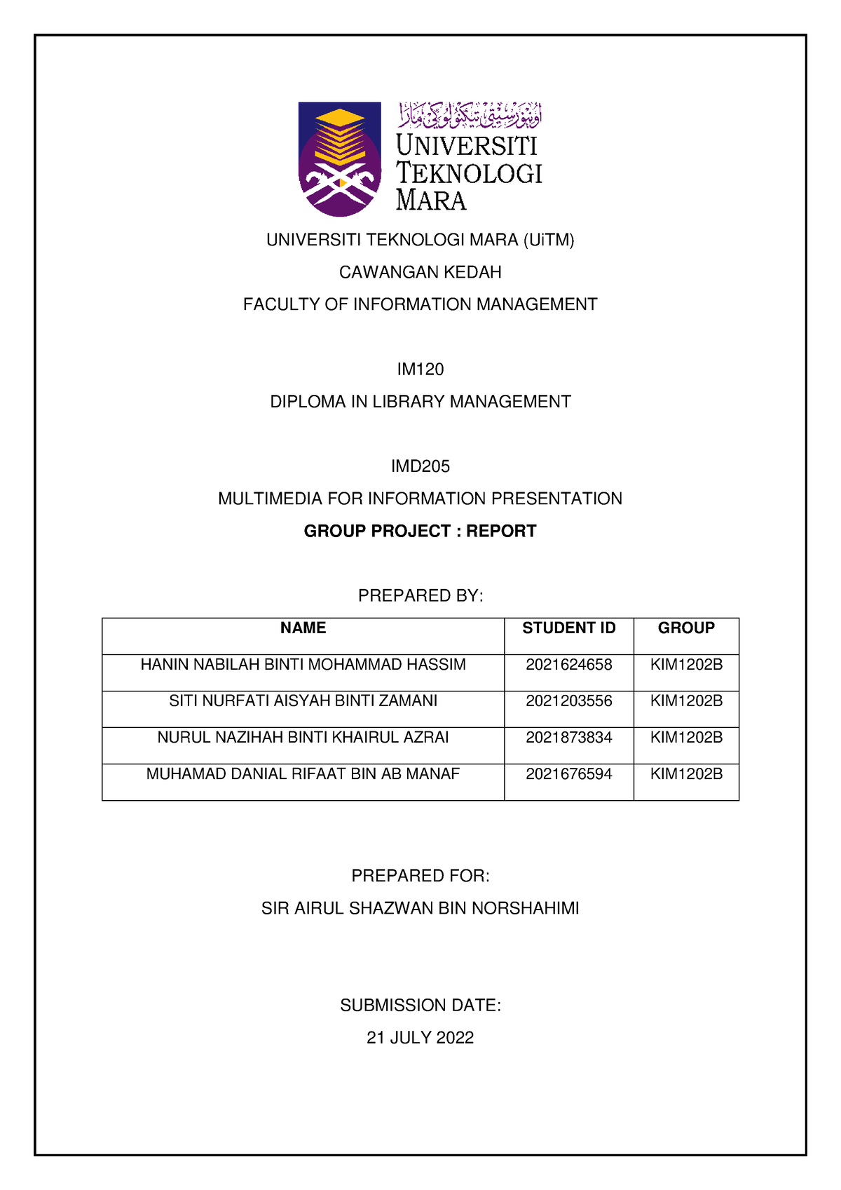 IMD205 ( Assignment 2) - UNIVERSITI TEKNOLOGI MARA (UiTM) CAWANGAN ...