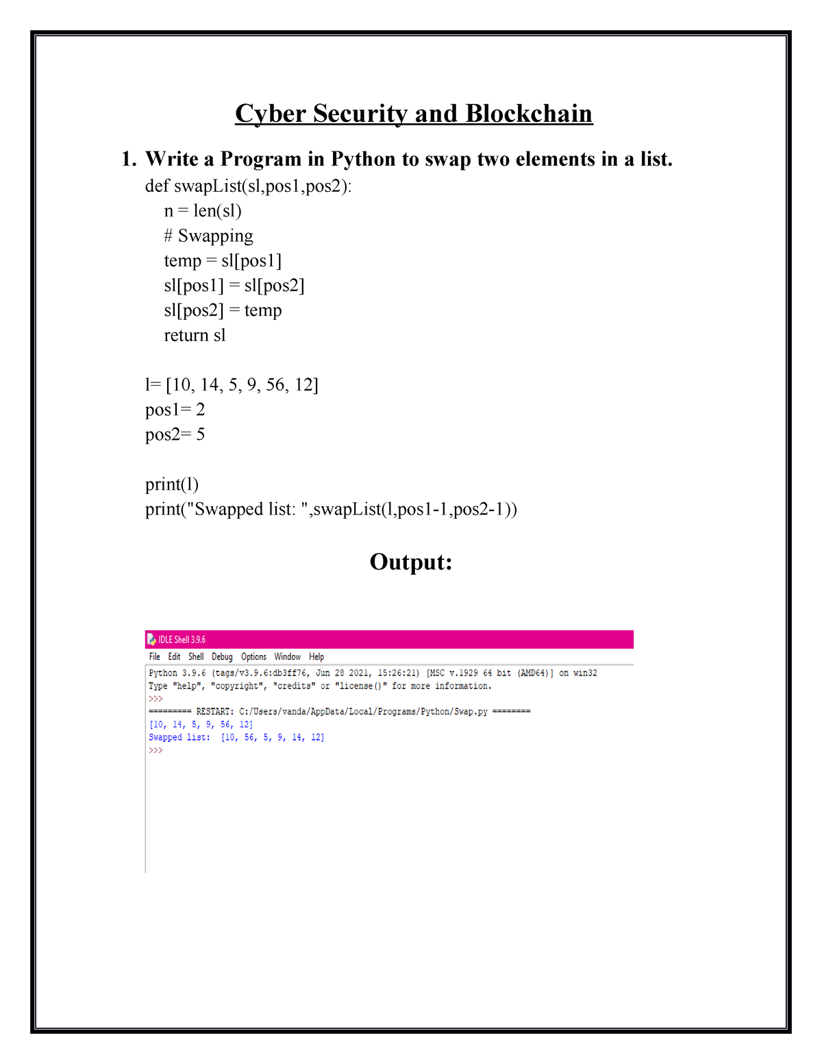 cyber-security-and-blockchain-write-a-program-in-python-to-swap-two-elements-in-a-list-def