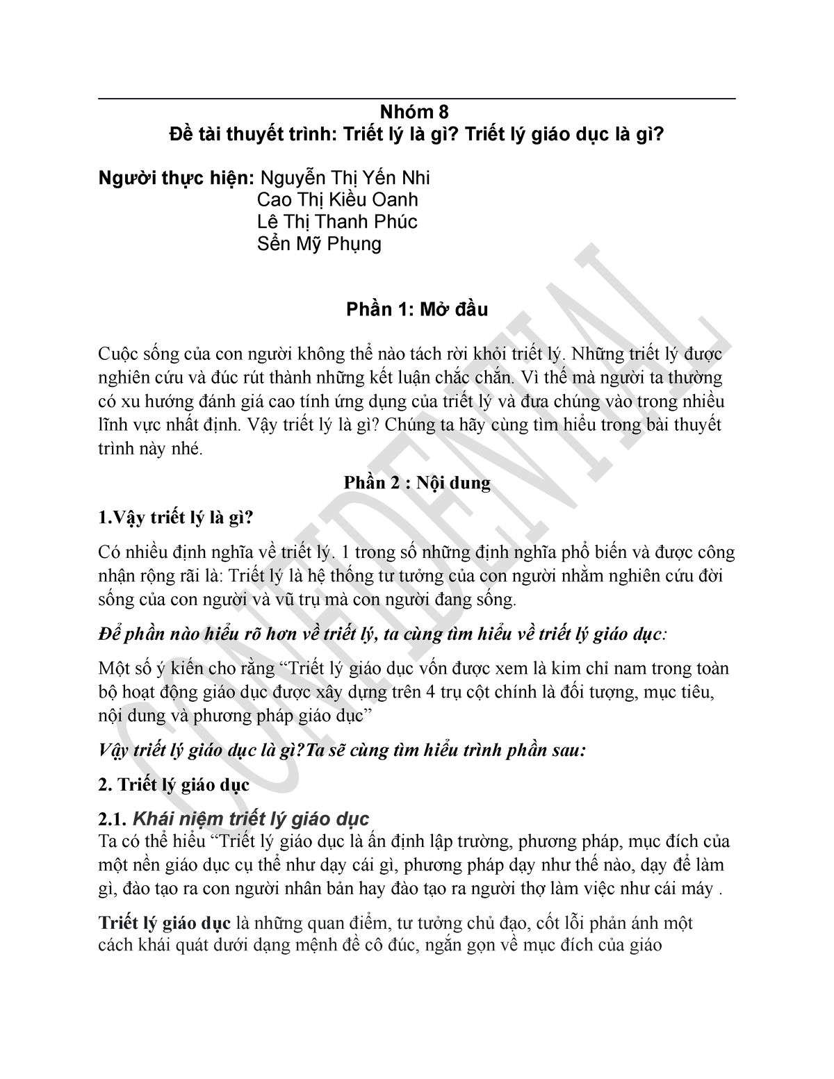 Triết lý , Triết lý giáo dục - Nhóm 8 Đề tài thuyết trình: Triết lý là gì? Triết lý giáo dục là gì? - Studocu