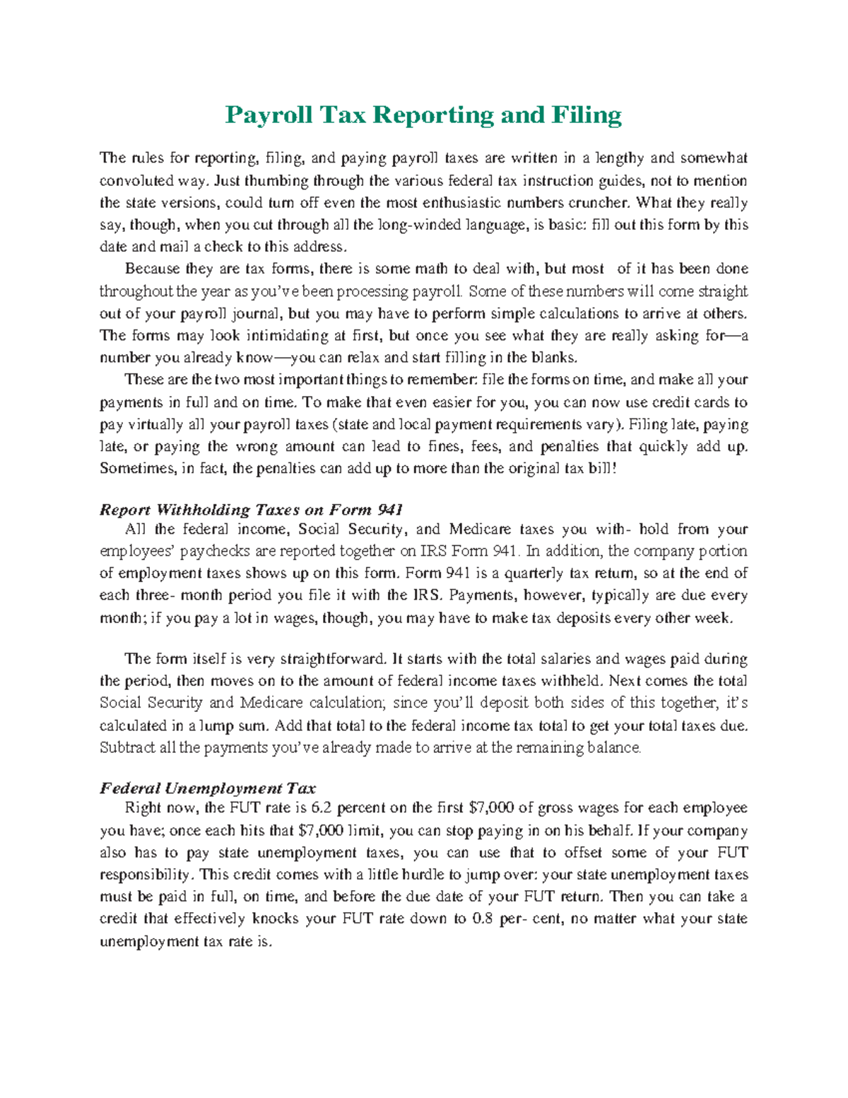 Payroll Tax Reporting and Filing - Just thumbing through the various ...