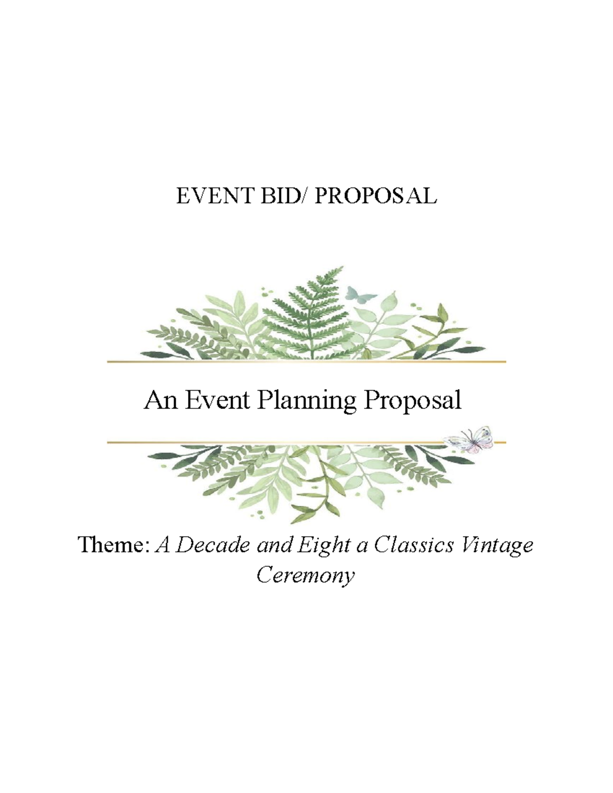 EventProposal Proposal for events EVENT BID/ PROPOSAL An Event