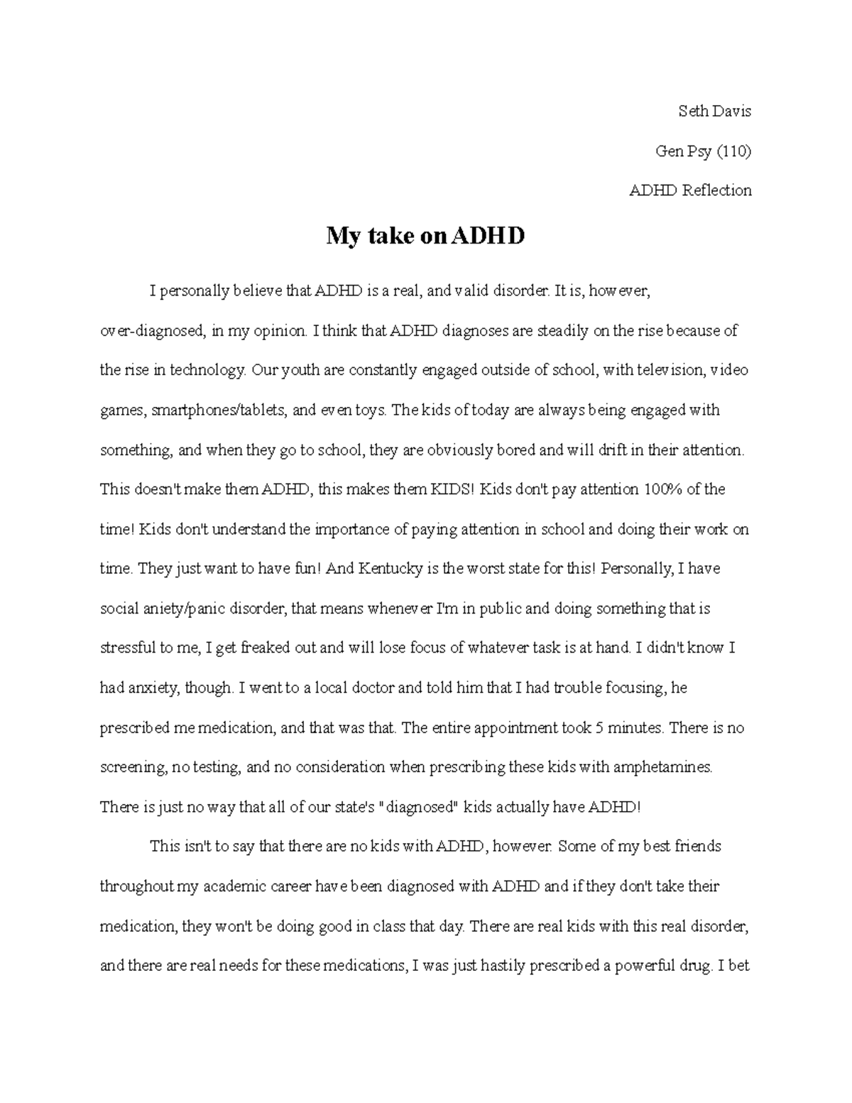 ADHD Paper - Seth Davis Gen Psy (110) ADHD Reflection My take on ADHD I ...