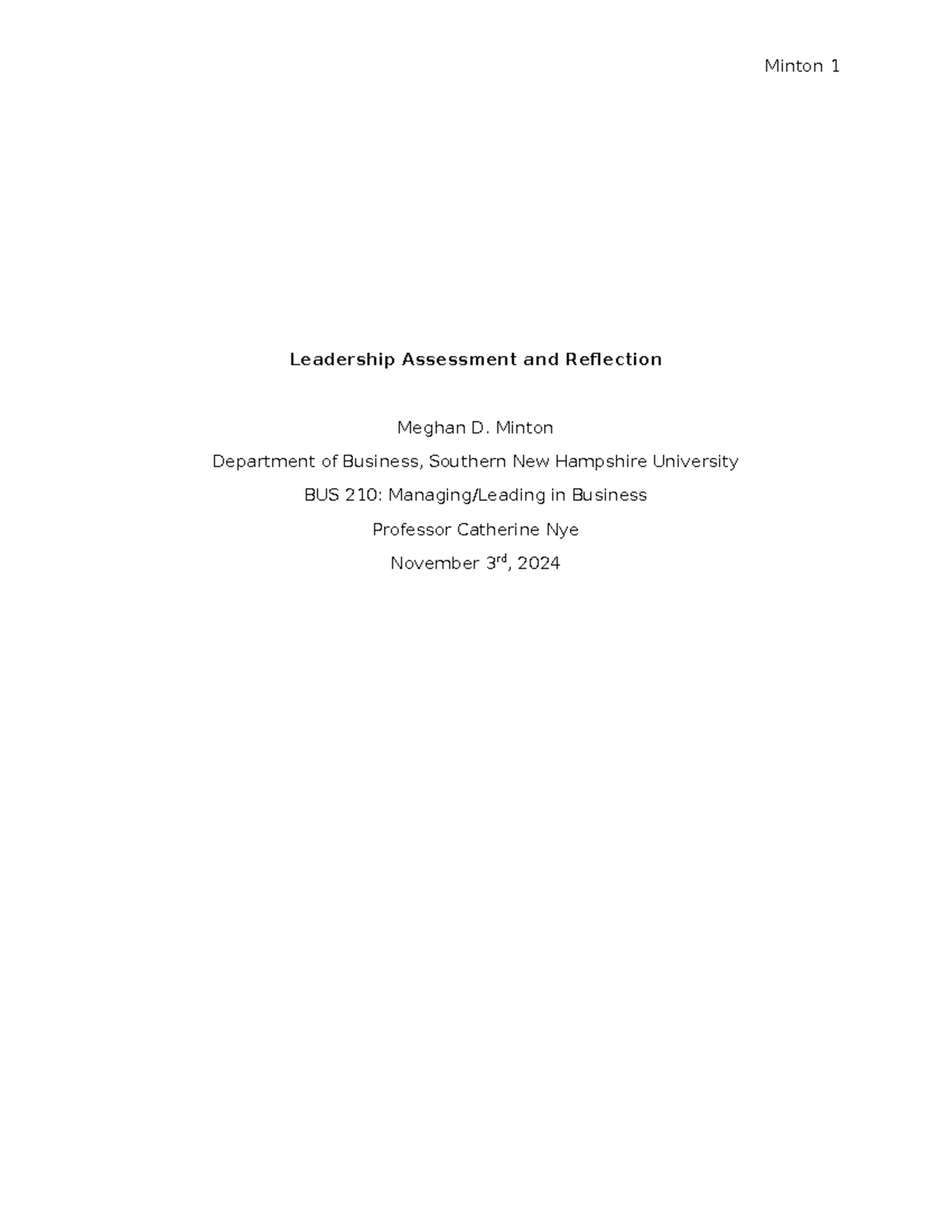 Journal Module 1 - Minton 1 Leadership Assessment and Reflection Meghan ...