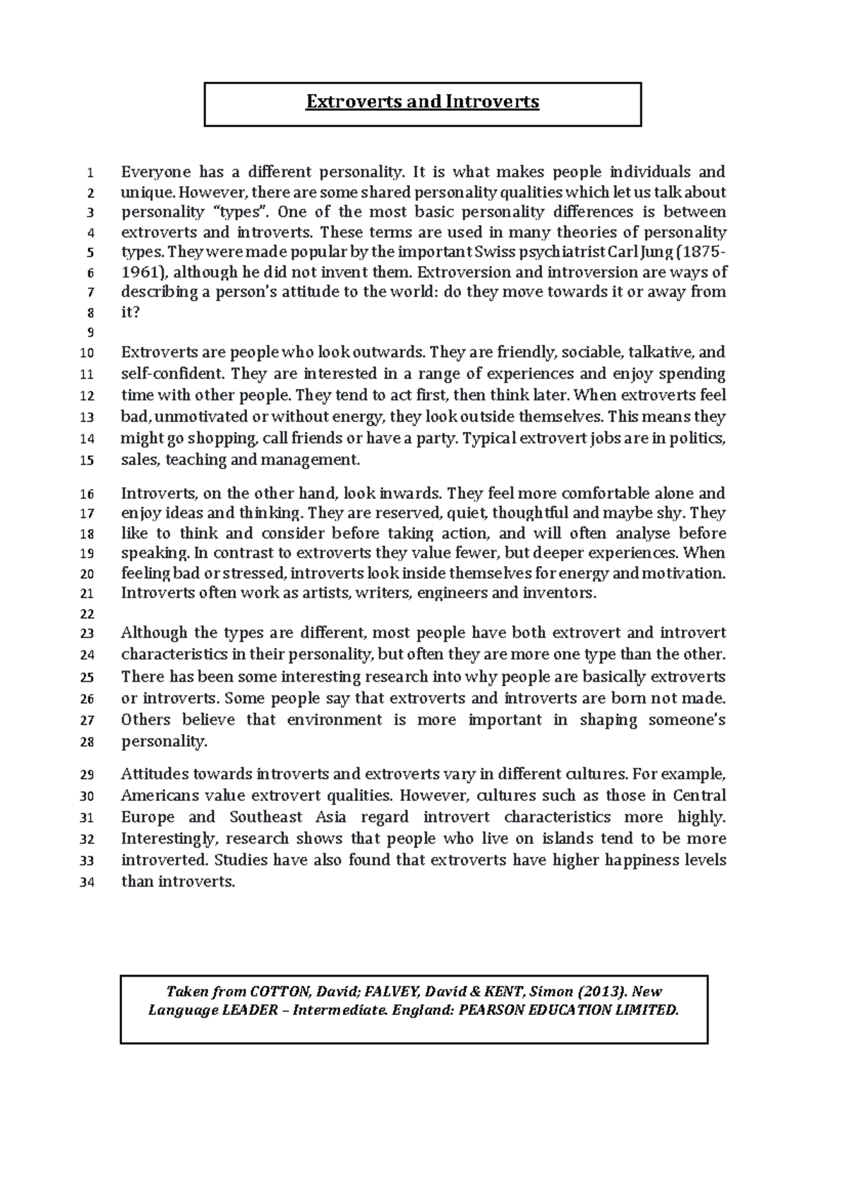 Extroverts and Introverts - Full Text - 1 Everyone has a different ...