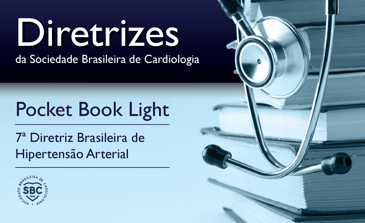 7ª Diretriz Brasileira De Hipertensão Arterial - Pocket Book Light ...