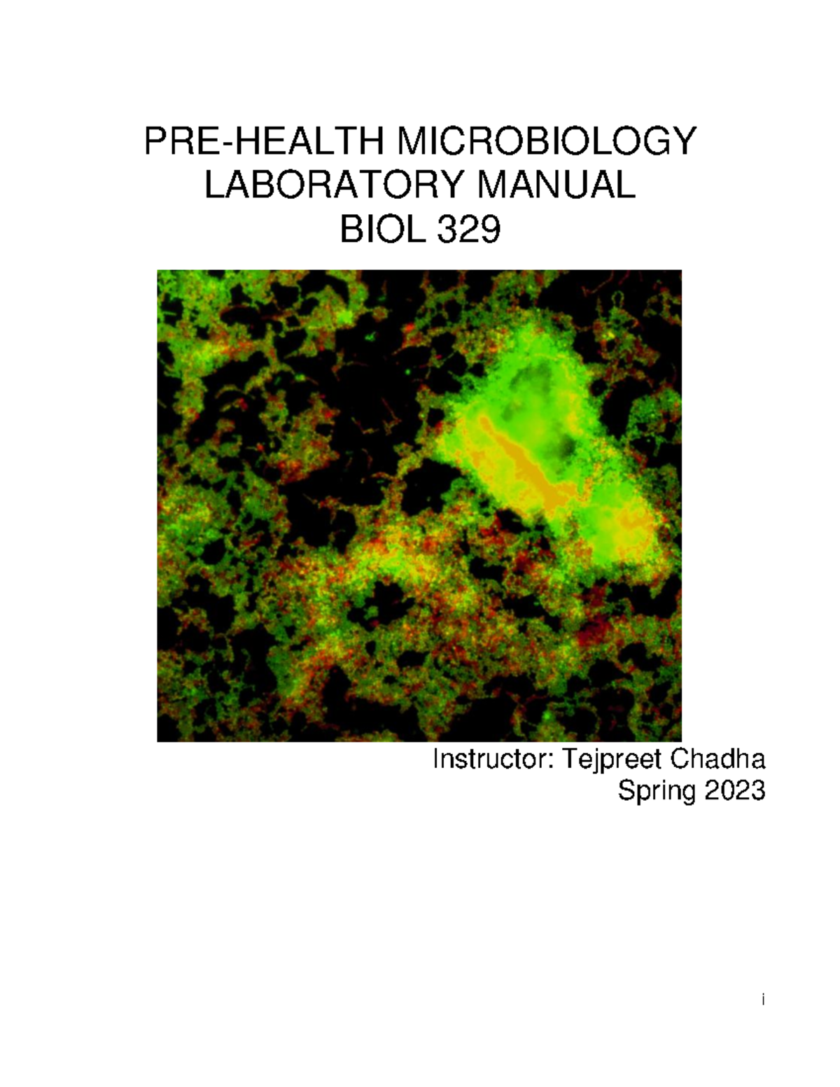 329 Lab Manual Spring 2023 -Section 1 - I PRE-HEALTH MICROBIOLOGY ...