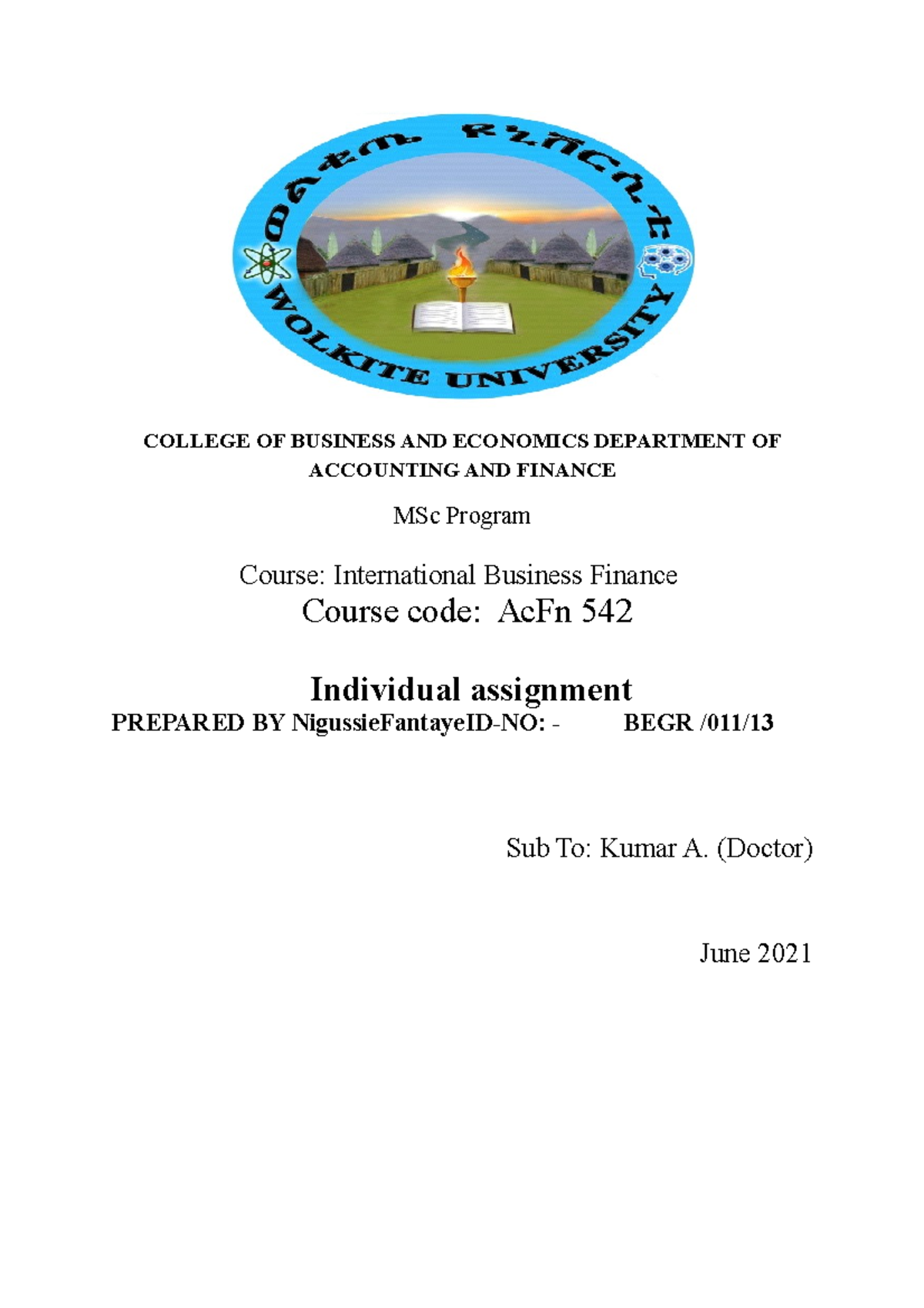 College OF Business AND Economics Department OF Accounting AND Finance ...