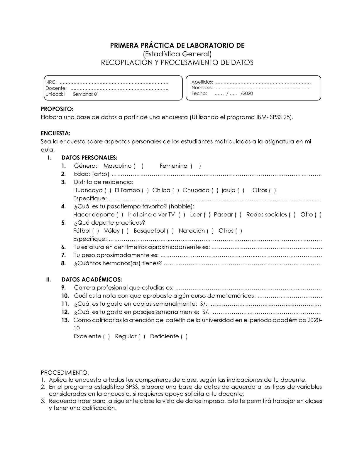 Encuesta Al Azar - PRIMERA PR¡CTICA DE LABORATORIO DE (EstadÌstica ...