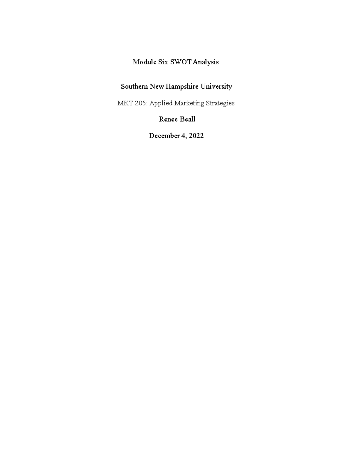 Module Six SWOT Analysis - Module Six SWOT Analysis Southern New ...