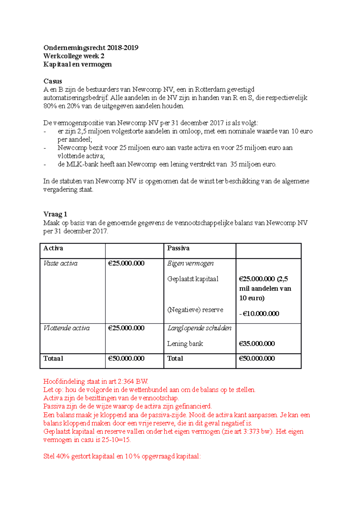 Opdrachten Werkcollege Week 2 OR 2018-2019 - Ondernemingsrecht 2018 ...