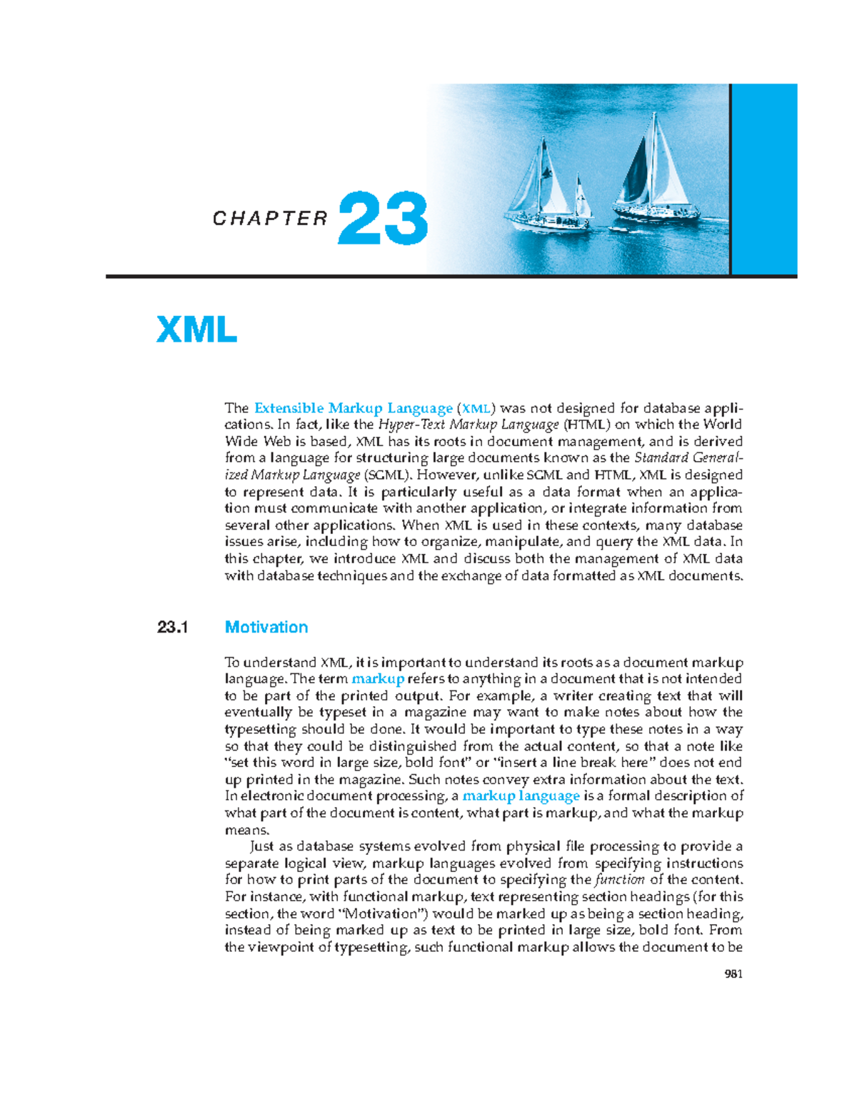 SPECIALTY DATABASES- XML - C H A P T E R 23 XML The Extensible Markup ...