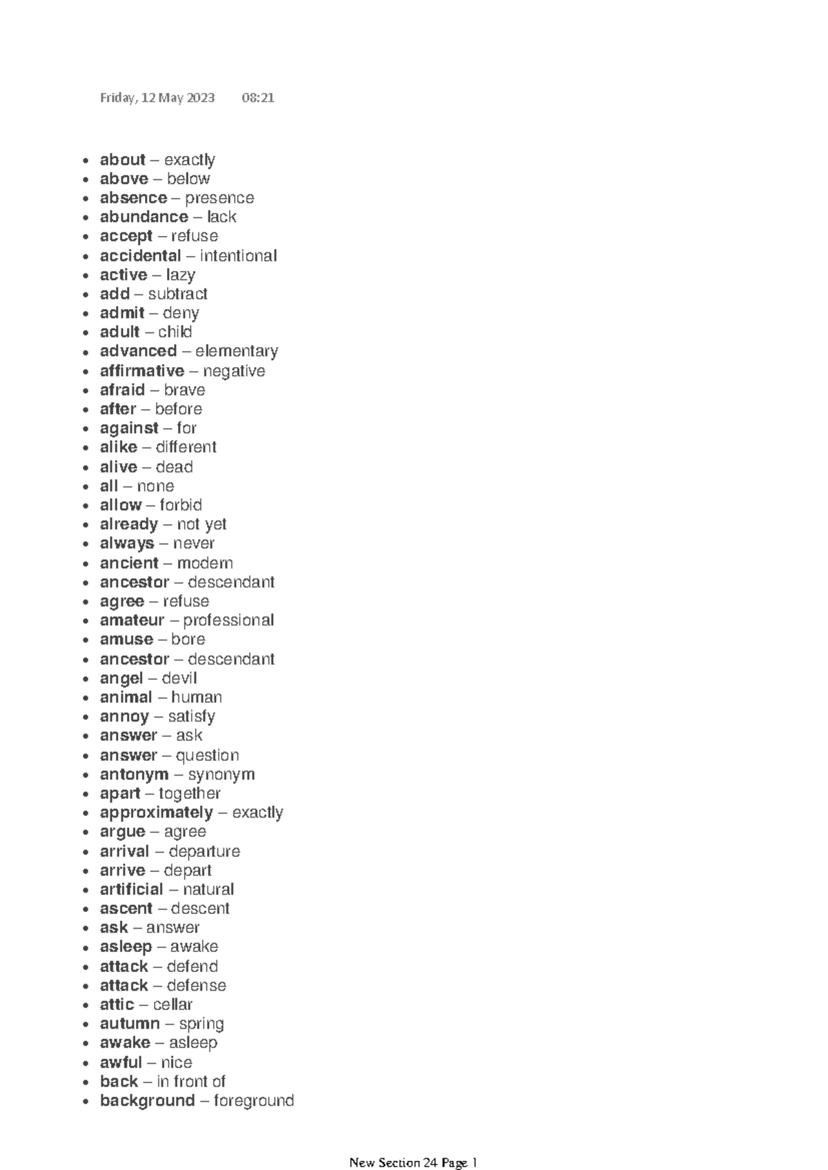 Antonyms Vocabulary - • about – exactly • above – below • absence ...