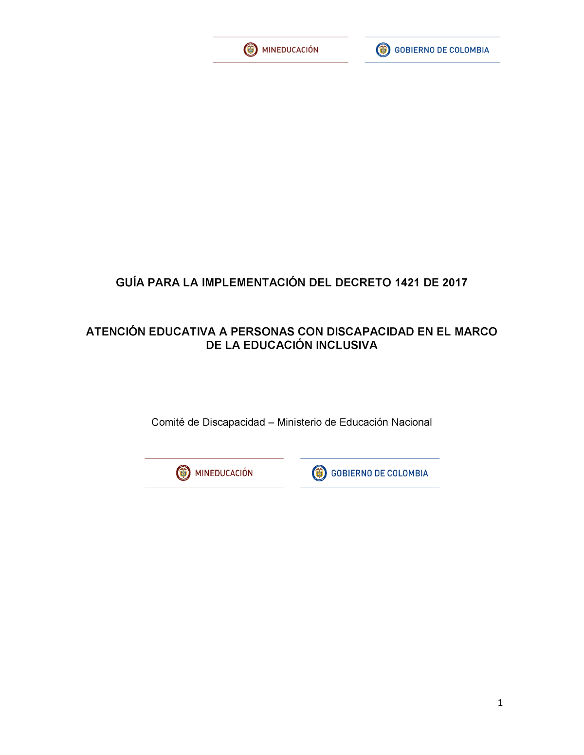 GUÍA PARA LA IMPLEMENTACIÓN DEL DECRETO 1421 DE 2017