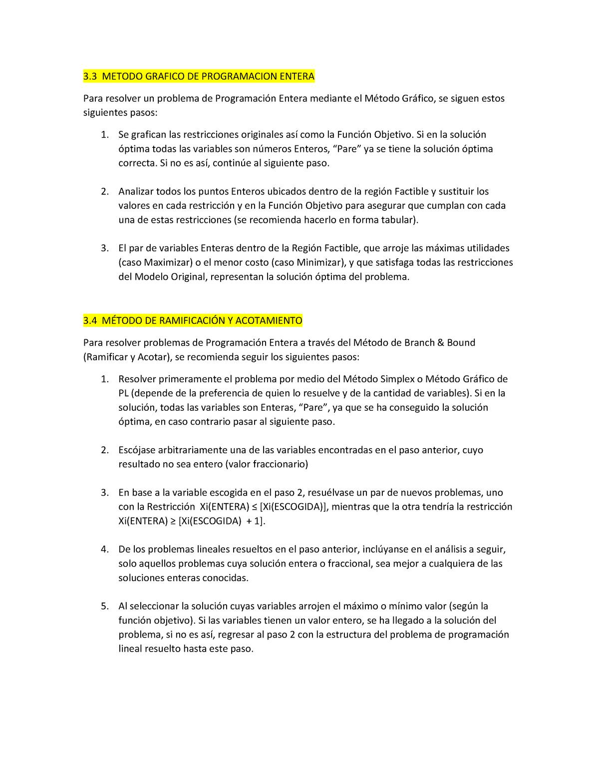 Consideraciones Prog Entera - 3 METODO GRAFICO DE PROGRAMACION ENTERA Para  resolver un problema de - Studocu