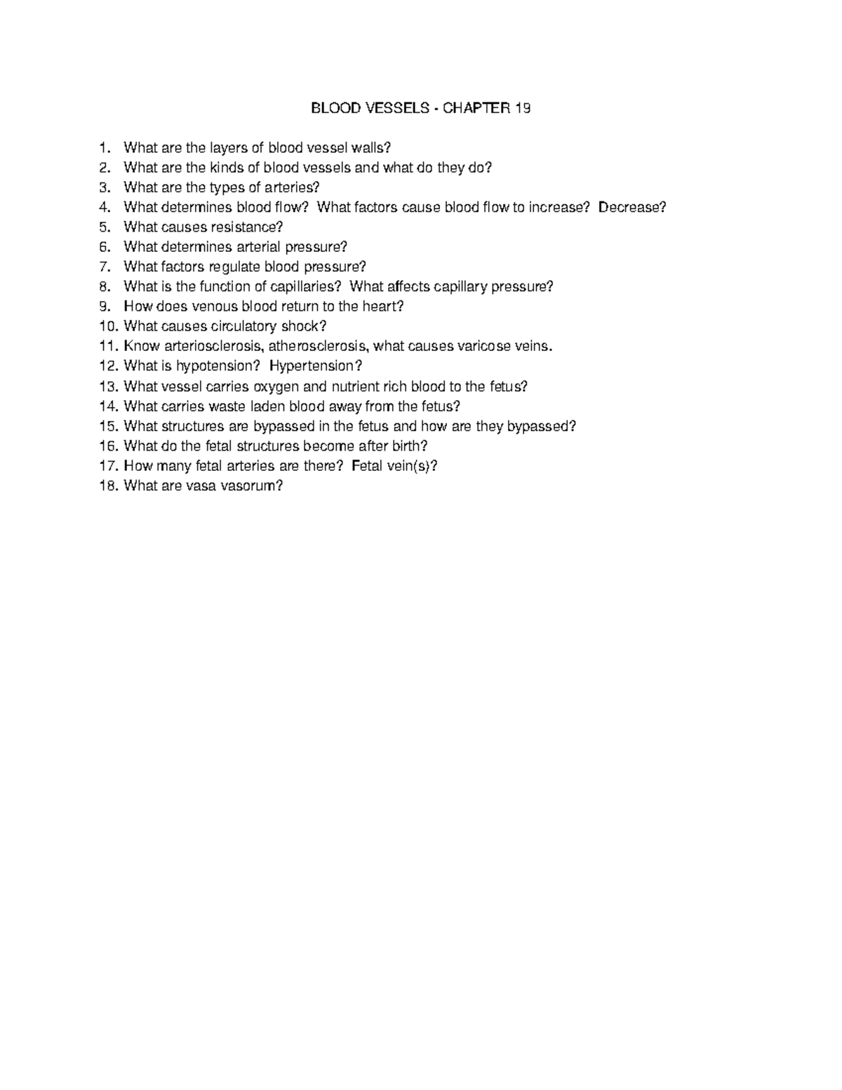 17, Blood Vessel study guide - BLOOD VESSELS - CHAPTER 19 What are the ...