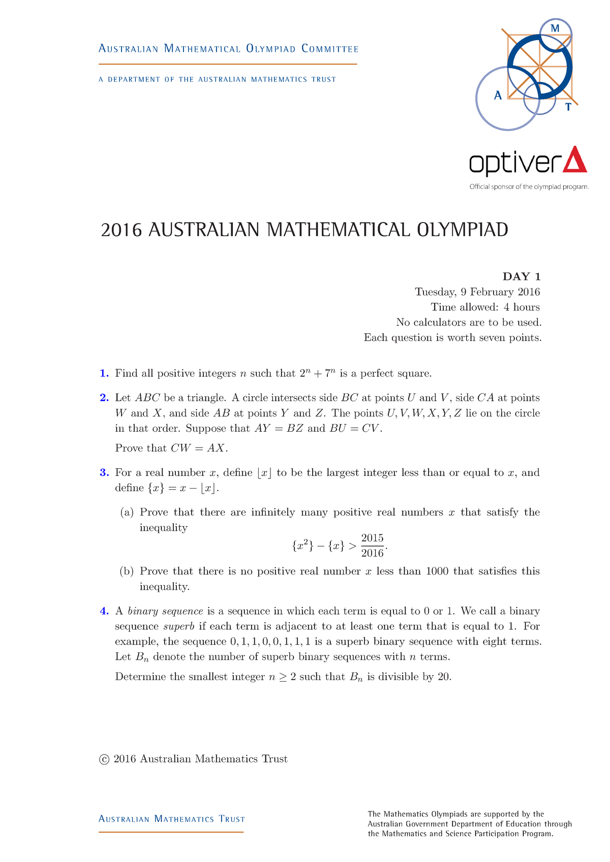 2016 AMO Paper and Solutions 2016 AUSTRALIAN MATHEMATICAL OLYMPIAD AU