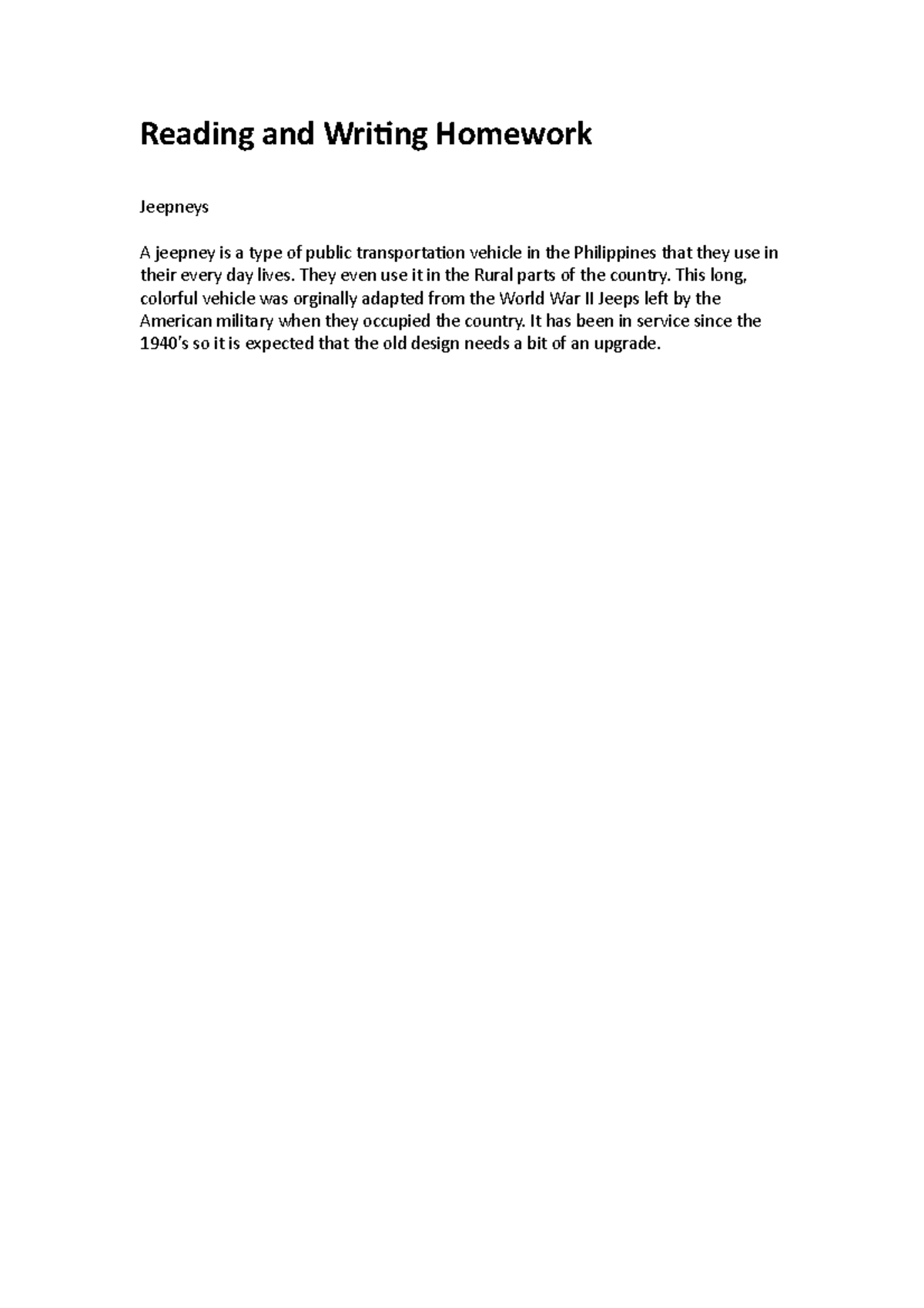 March 8 drafts - Reading and Writing Homework Jeepneys A jeepney is a ...